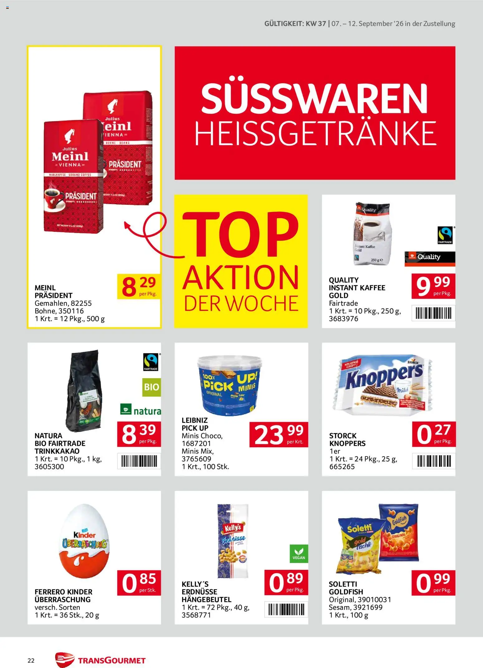 Transgourmet Zustellaktion - Broschüre gültig ab 07.09.2026 | Seite: 22 | Produkte: Erdnüsse, Milch, Kaffee, Süßwaren