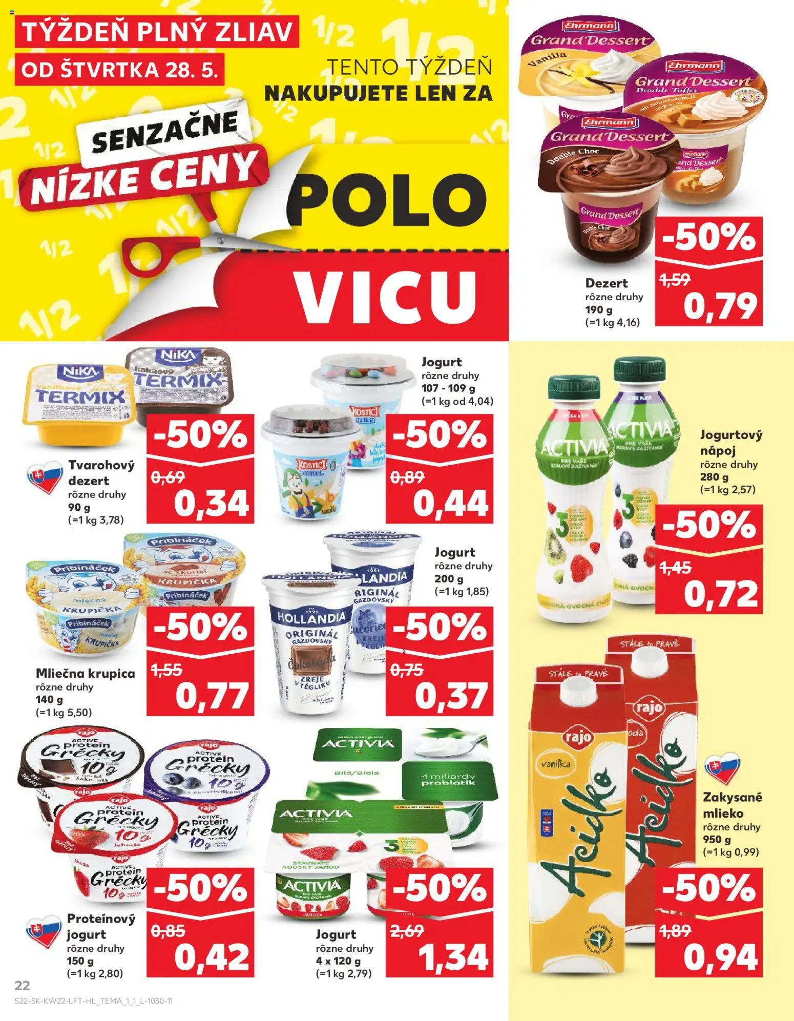 Nové Kaufland akcie – leták je platný od 28.05.2026 | Strana: 22 | Produkty: Jogurt, Proteínový jogurt, Zakysané mlieko, Krupica