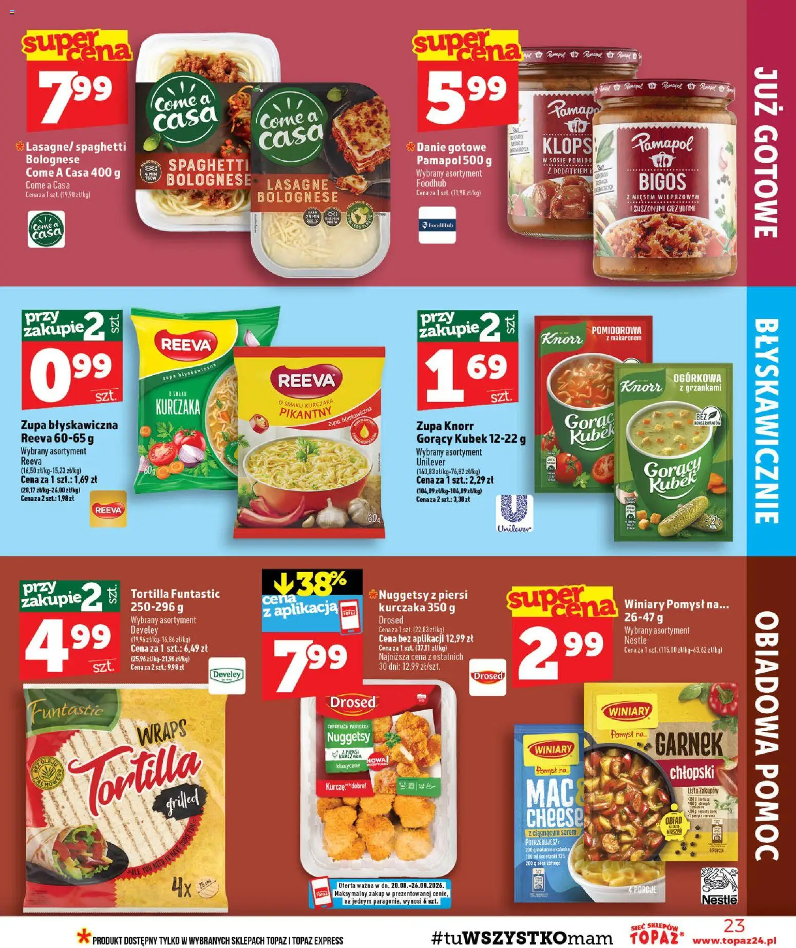 Topaz gazetka - Ceny małe na stałe od 20.08.2026 | Strona: 23 | Produkty: Spaghetti, Gorący kubek, Garnek, Tortilla