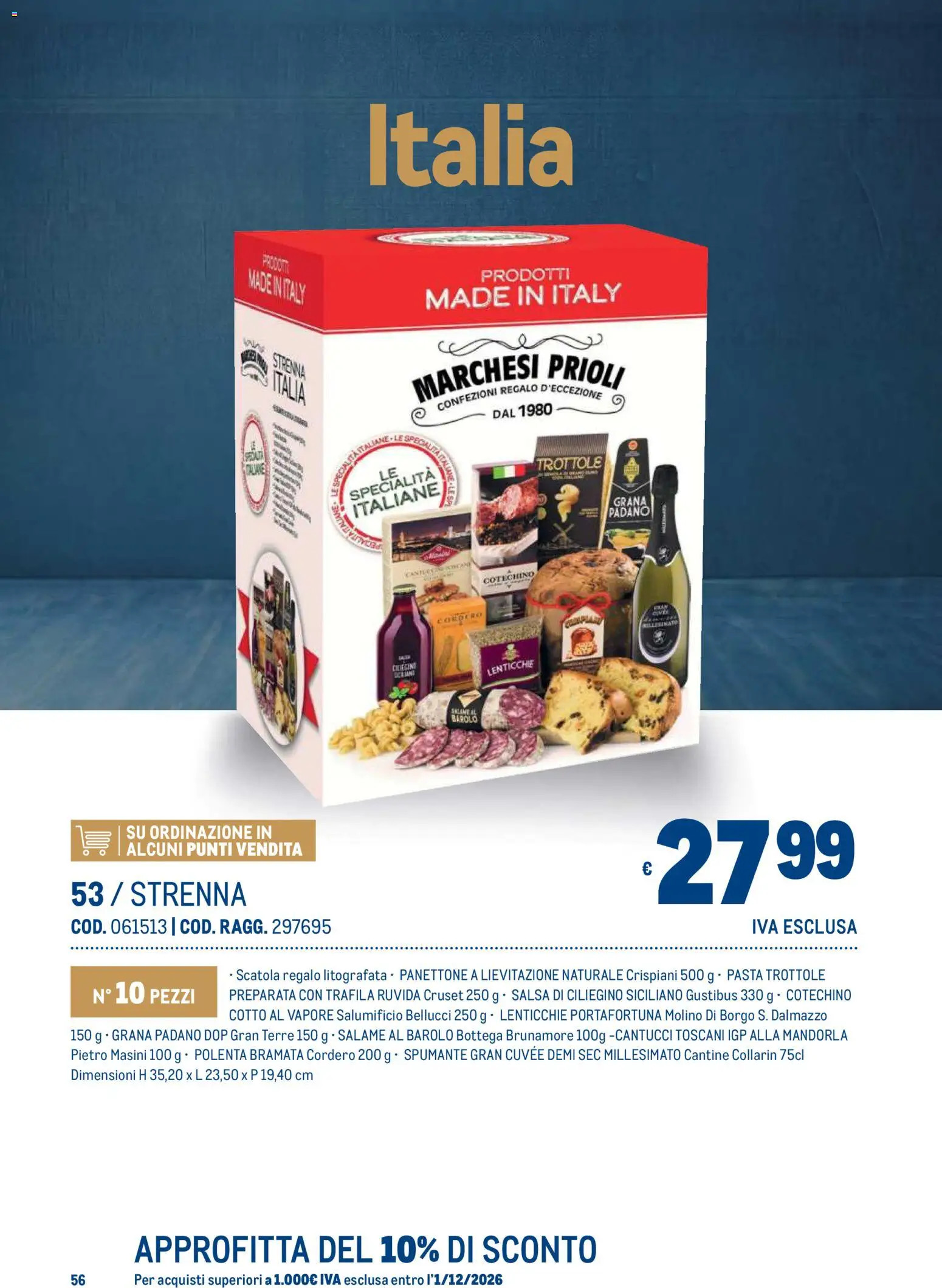 Volantino Metro del 19/10/2026 | Pagina: 56 | Prodotti: Salame, Mandorla, Scatola, Cotechino