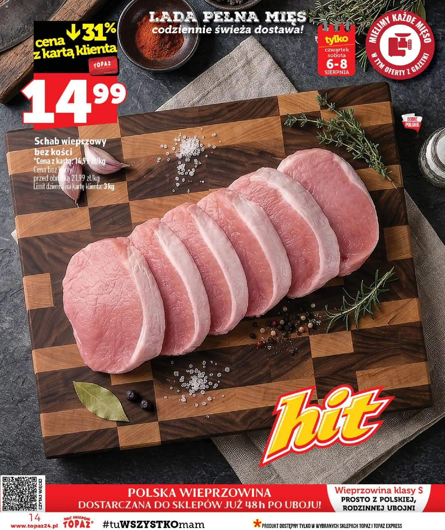 Topaz gazetka - Ceny małe na stałe od 06.08.2026 | Strona: 14 | Produkty: Karta, Mięso, Schab wieprzowy, Wieprzowina