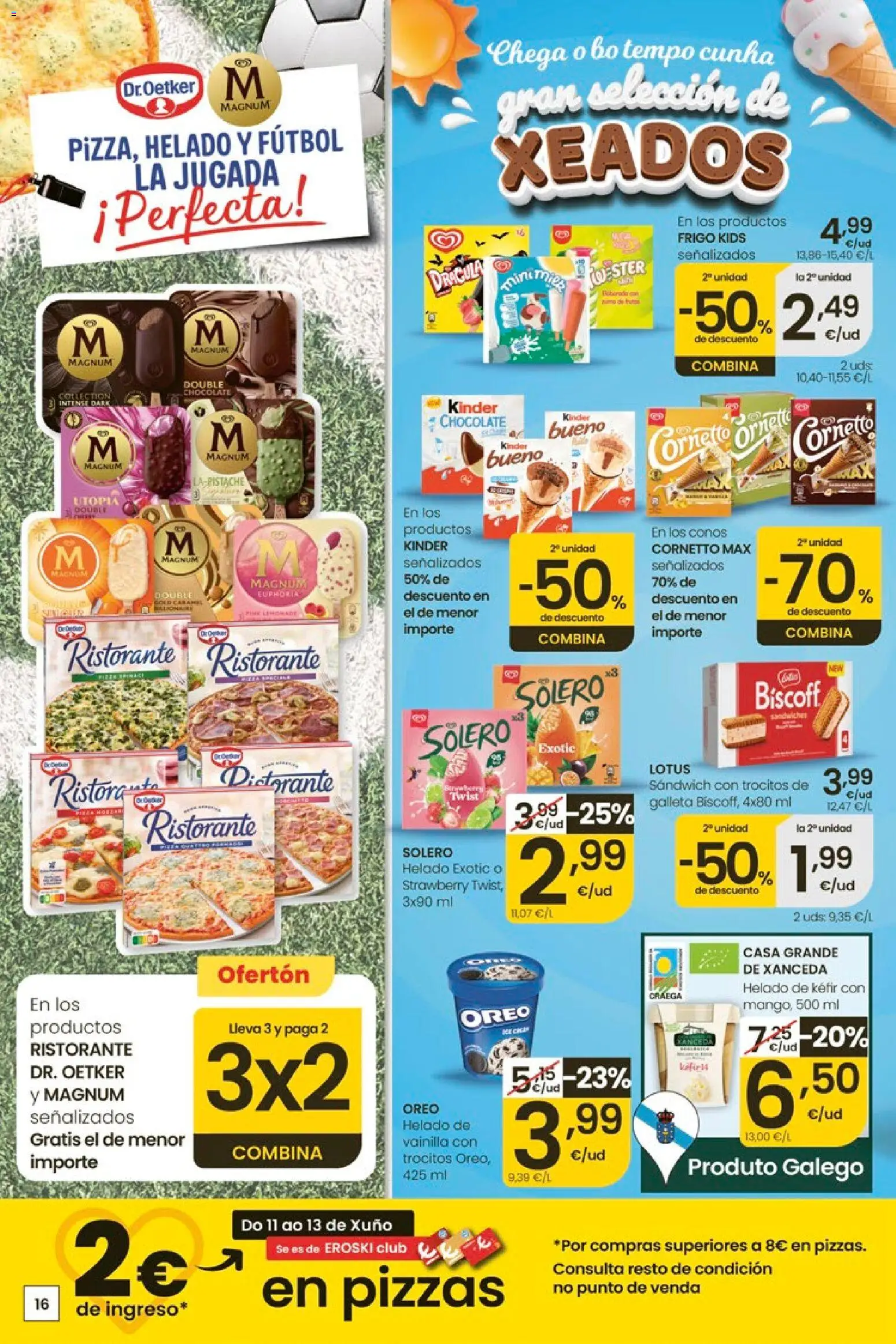 Eroski Ofertóns de verán │ válido desde el 11.06.2026 | Página: 16 | Productos: Chocolate, Helado