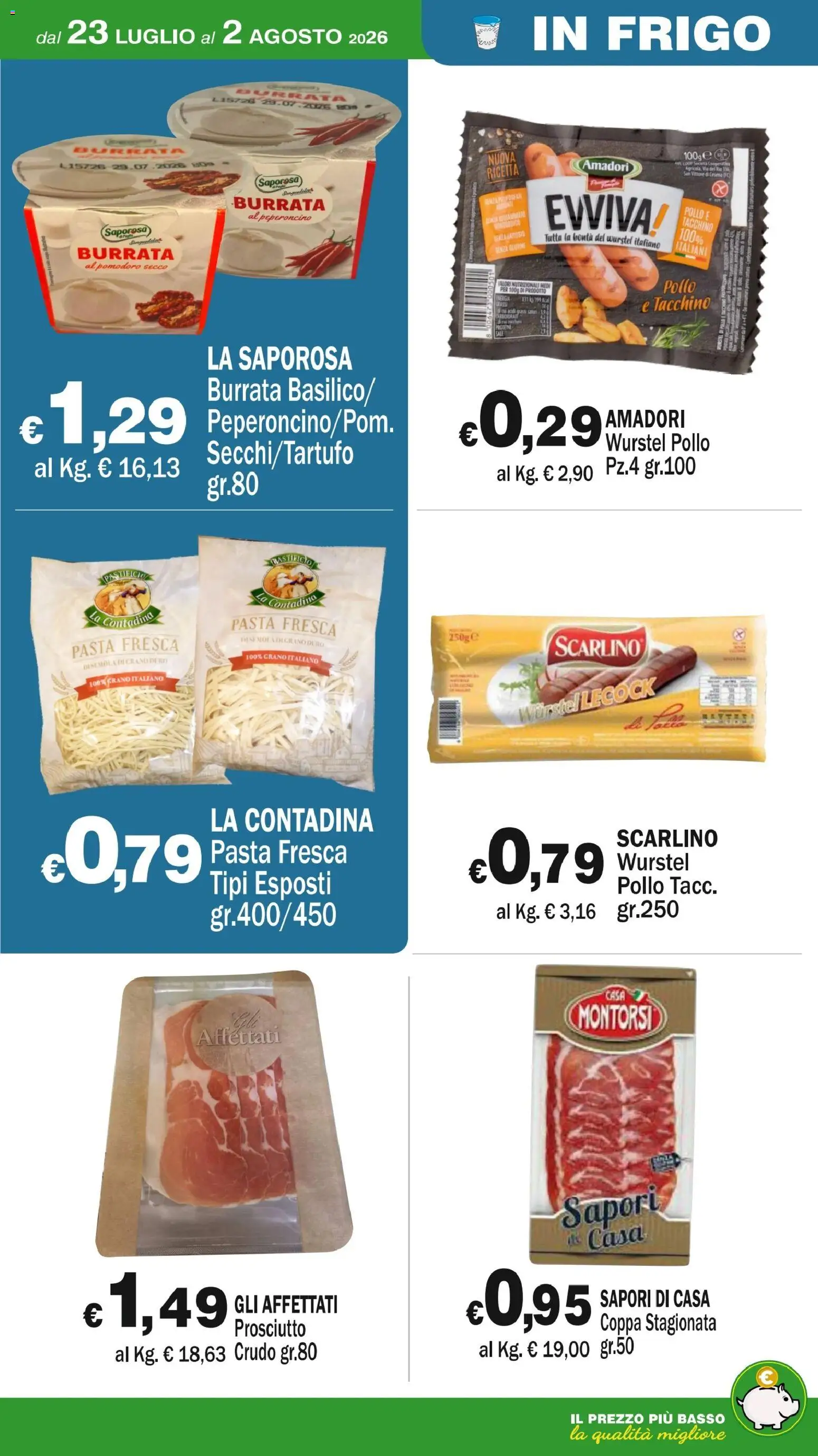 Volantino Primo Prezzo del 23/07/2026 | Pagina: 44