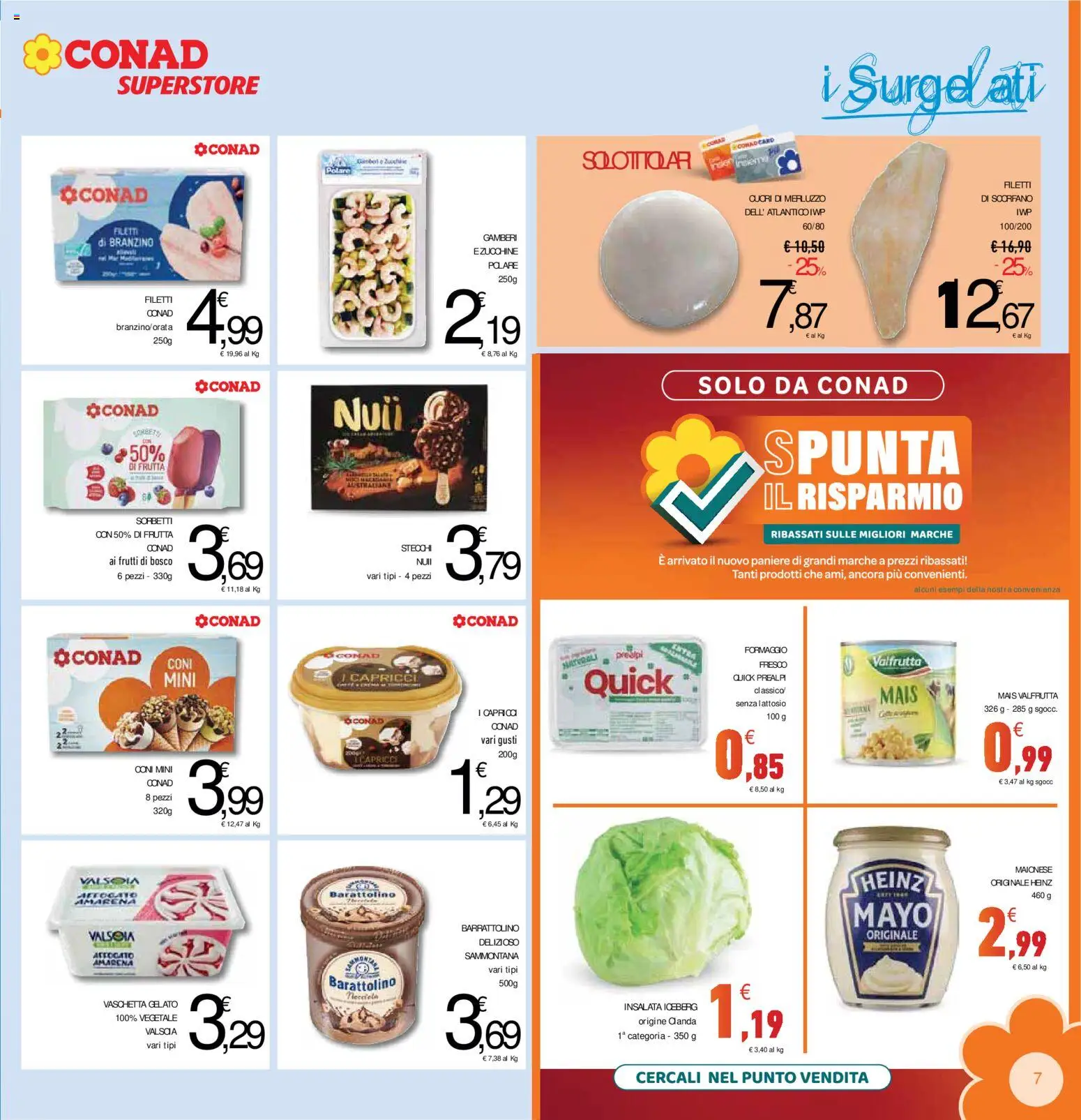 Volantino Conad del 15/07/2026 | Pagina: 7 | Prodotti: Merluzzo, Gamberi, Gelato, Frutta