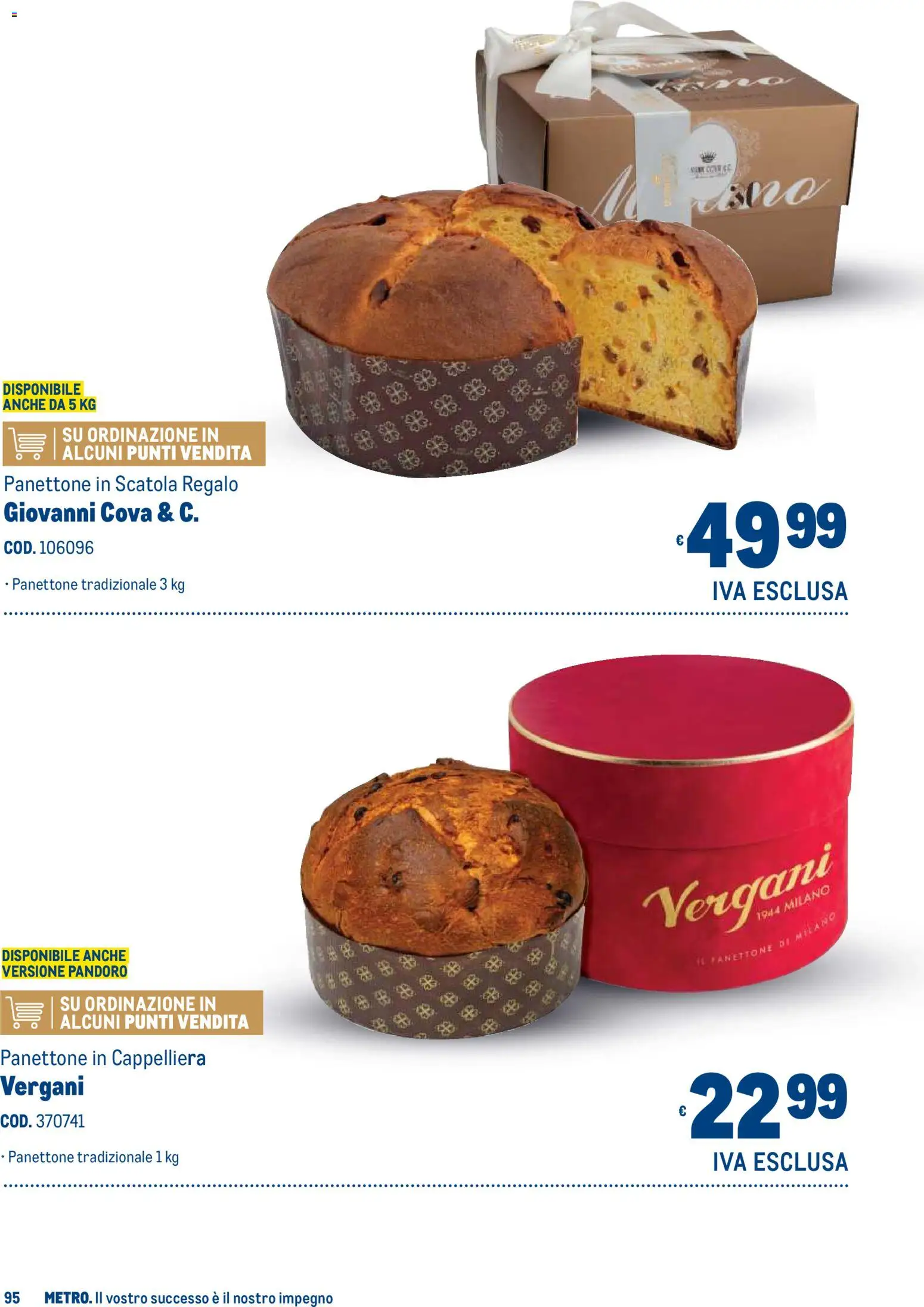 Volantino Metro del 19/10/2026 | Pagina: 95 | Prodotti: Pandoro, Panettone, Scatola