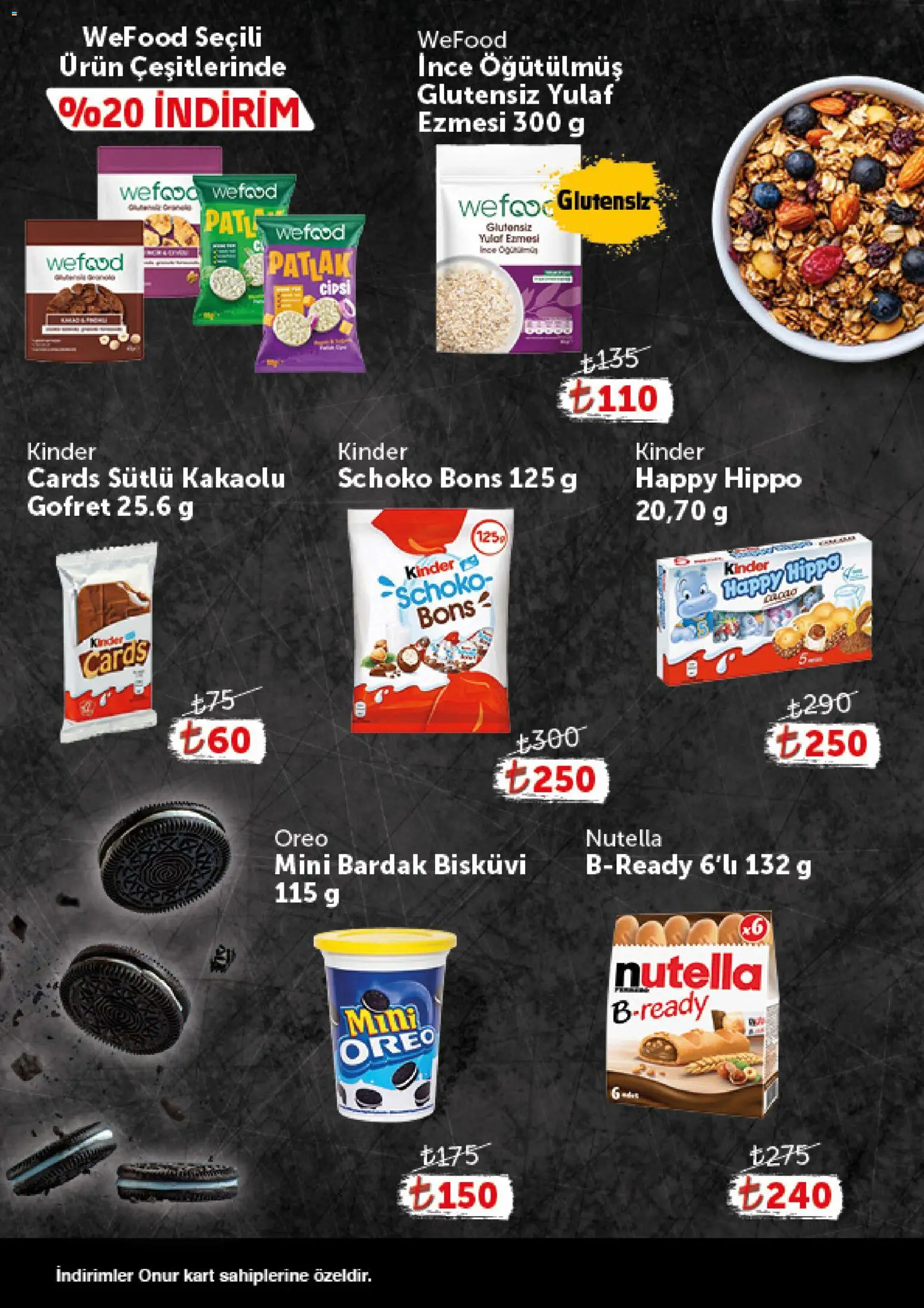 Onur Market - Katalog Gurme - 25 Ağustos 2026 tarihinden itibaren geçerlidir | Sayfa: 13 | Ürünler: Gofret, Bardak, Yulaf, Bisküvi