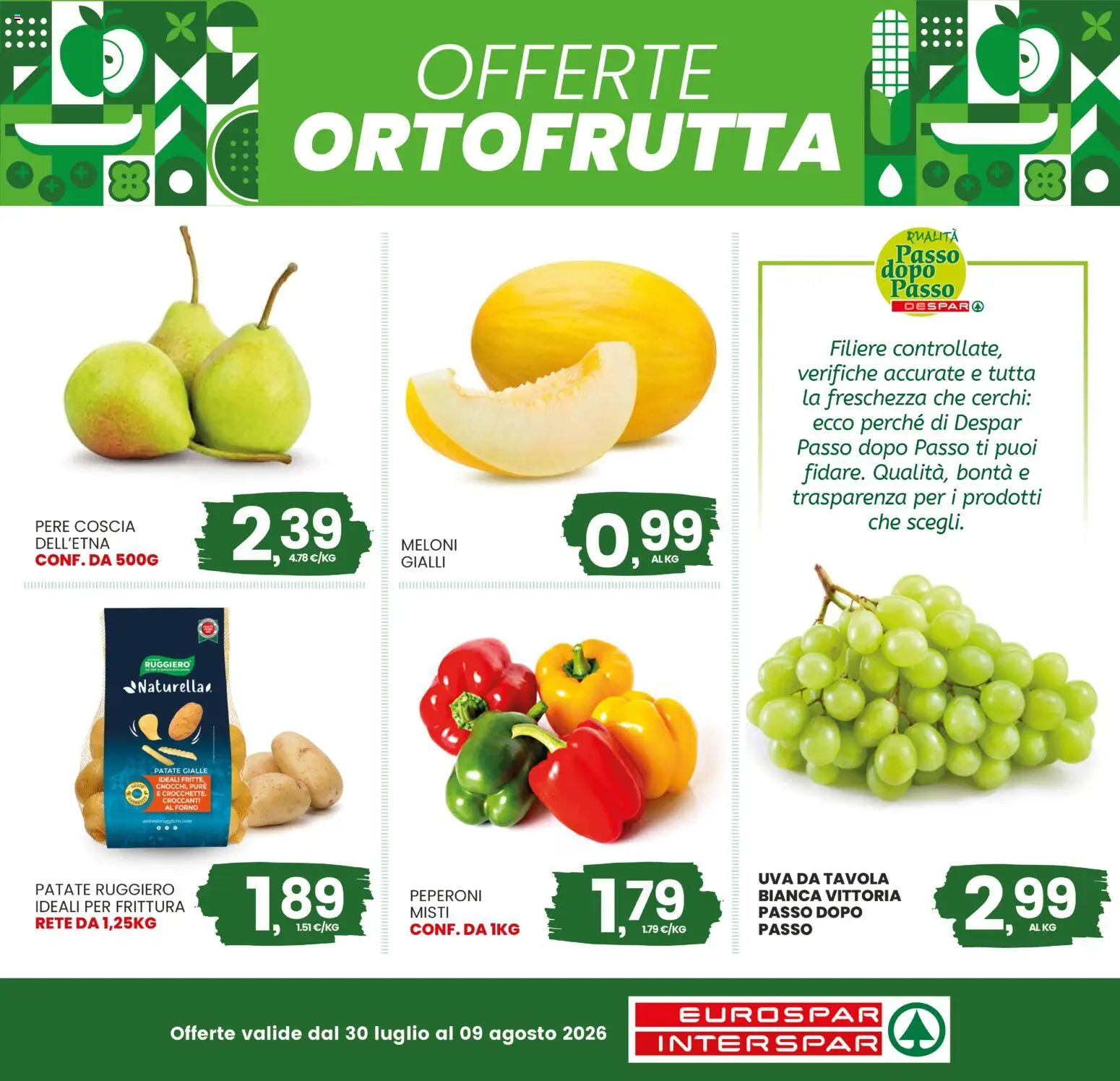Volantino Eurospar del 30/07/2026 | Pagina: 2 | Prodotti: Pere, Patate, Uva, Forno