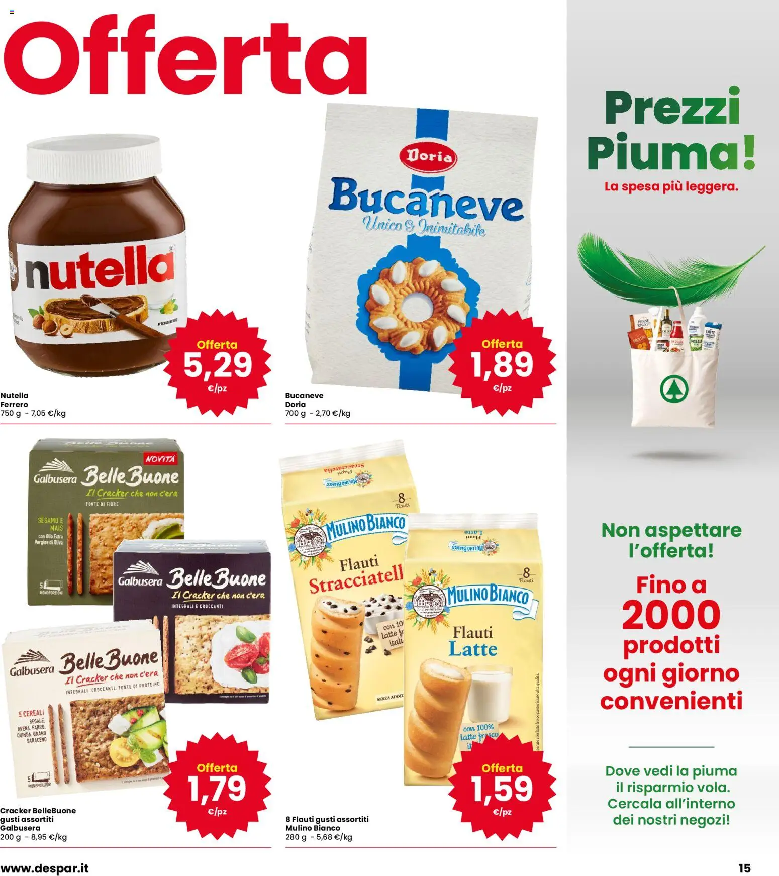 Volantino Eurospar del 22/10/2026 | Pagina: 15 | Prodotti: Olio, Cracker, Olio extra vergine, Mais