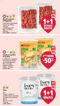 Gouda in sneden of in blok, Combineer & profiteer Van 250 g tot 500 g of variabel gewicht. Bijv.: 2 x jonge gouda in sneden, 330 g - Voorbeeld van een folder van Delhaize, geldig van 30.04.2026 | Pagina: 3 | Producten: Gewicht, Akkumulátor töltő, Chocolade, Schaal
