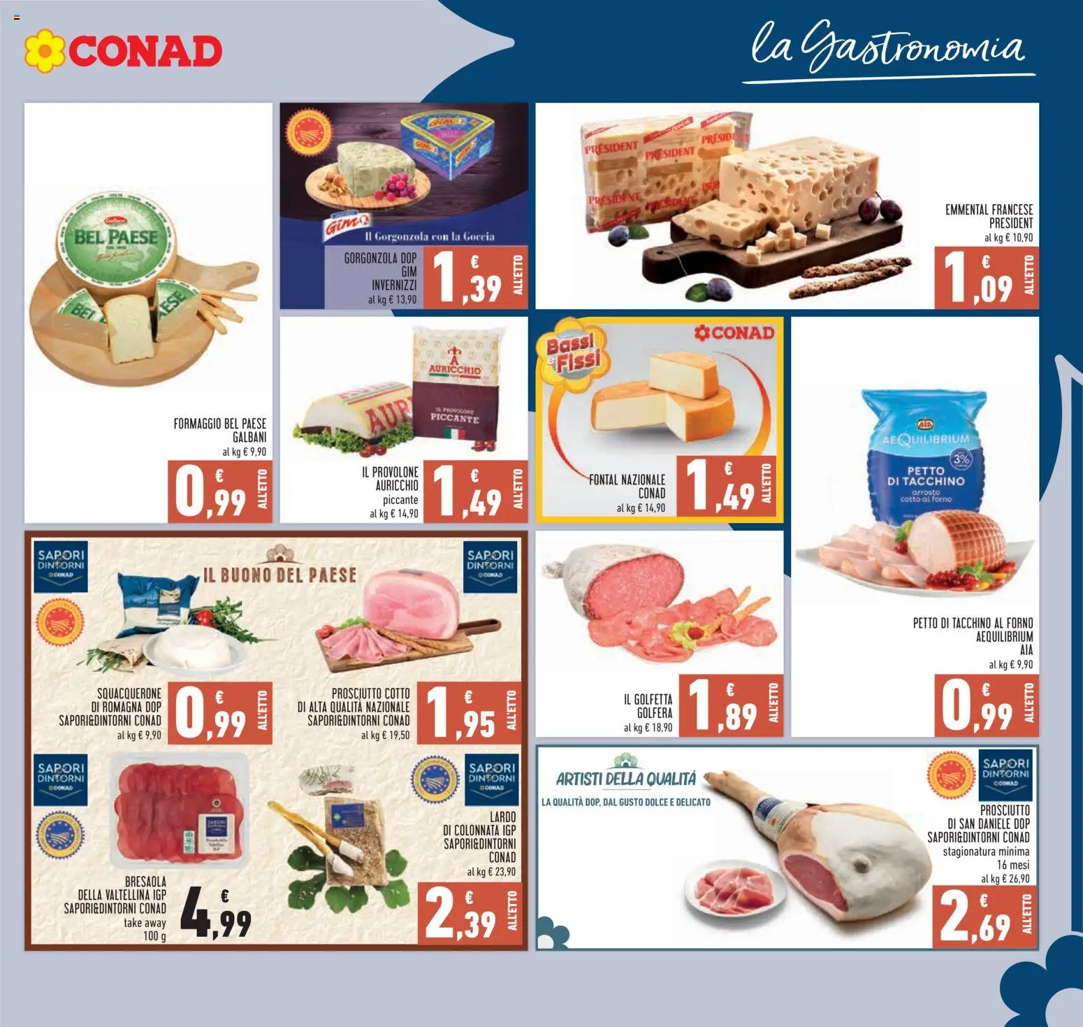 Volantino Conad del 07/10/2026 | Pagina: 9 | Prodotti: Prosciutto Cotto, Lardo, Forno, Gorgonzola