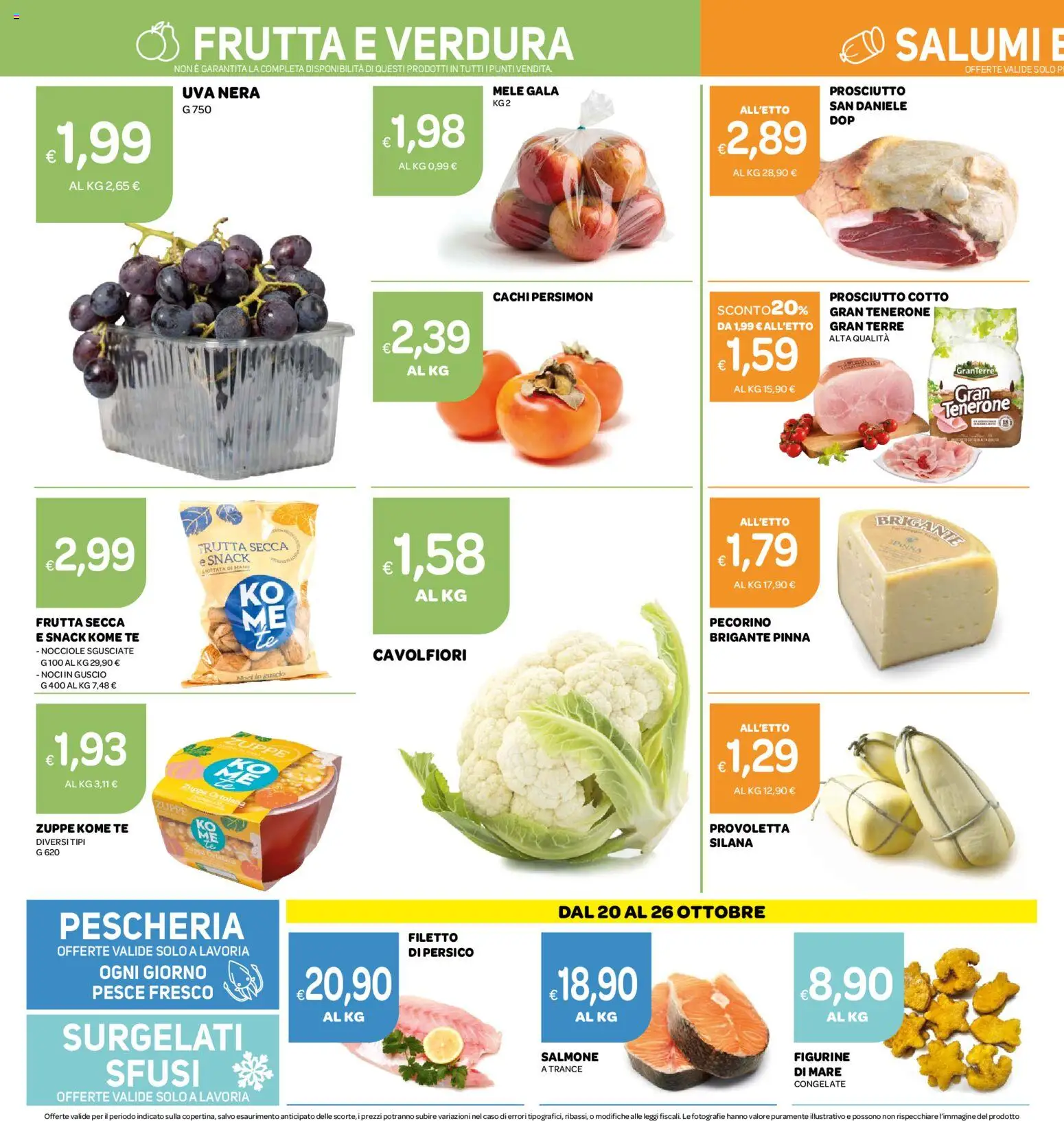 Volantino Ekom del 20/10/2026 | Pagina: 8 | Prodotti: Prosciutto Cotto, Pesce, Prosciutto, Uva