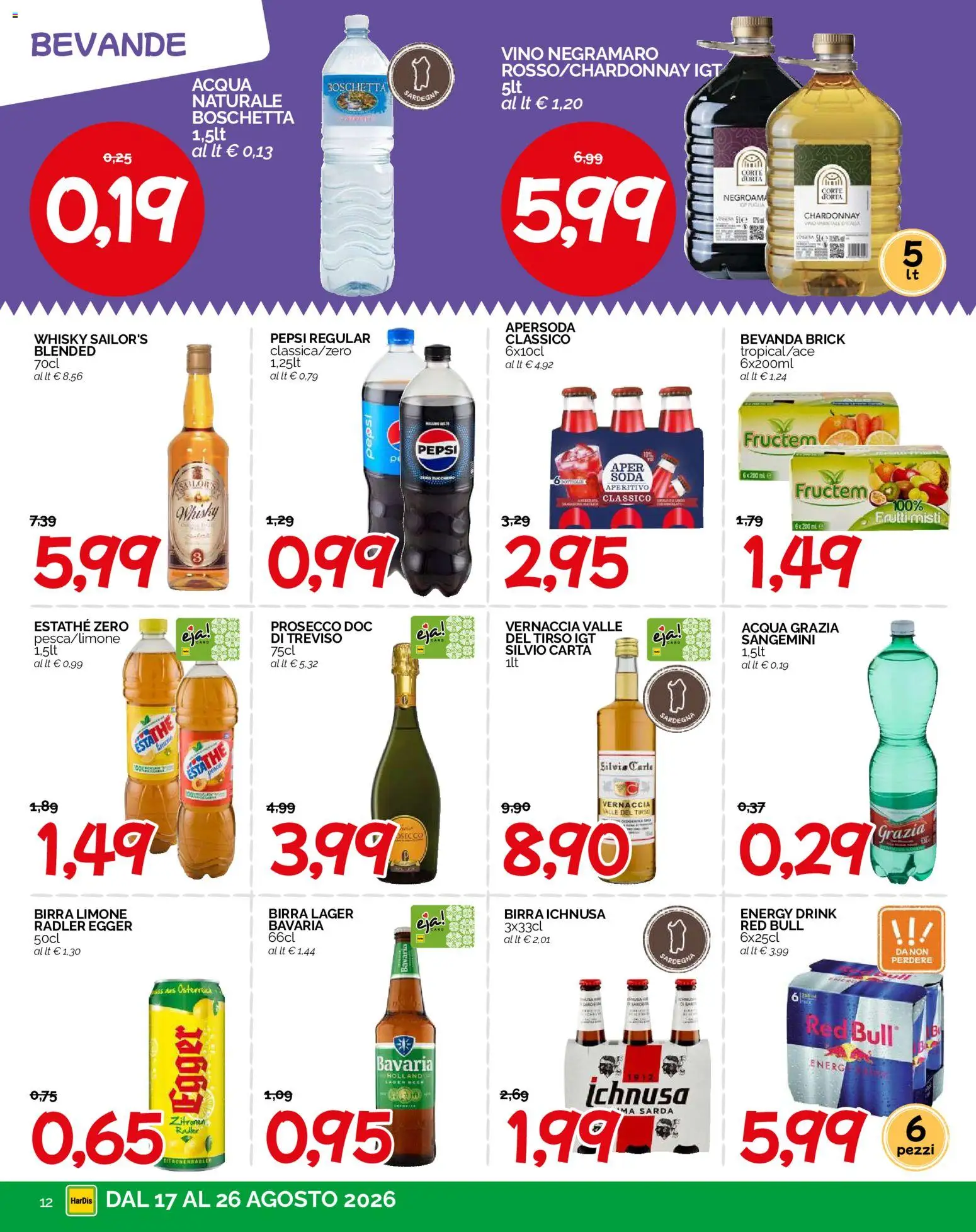 Volantino HarDis del 17/08/2026 | Pagina: 12 | Prodotti: Prosecco, Whisky, Limone, Vino