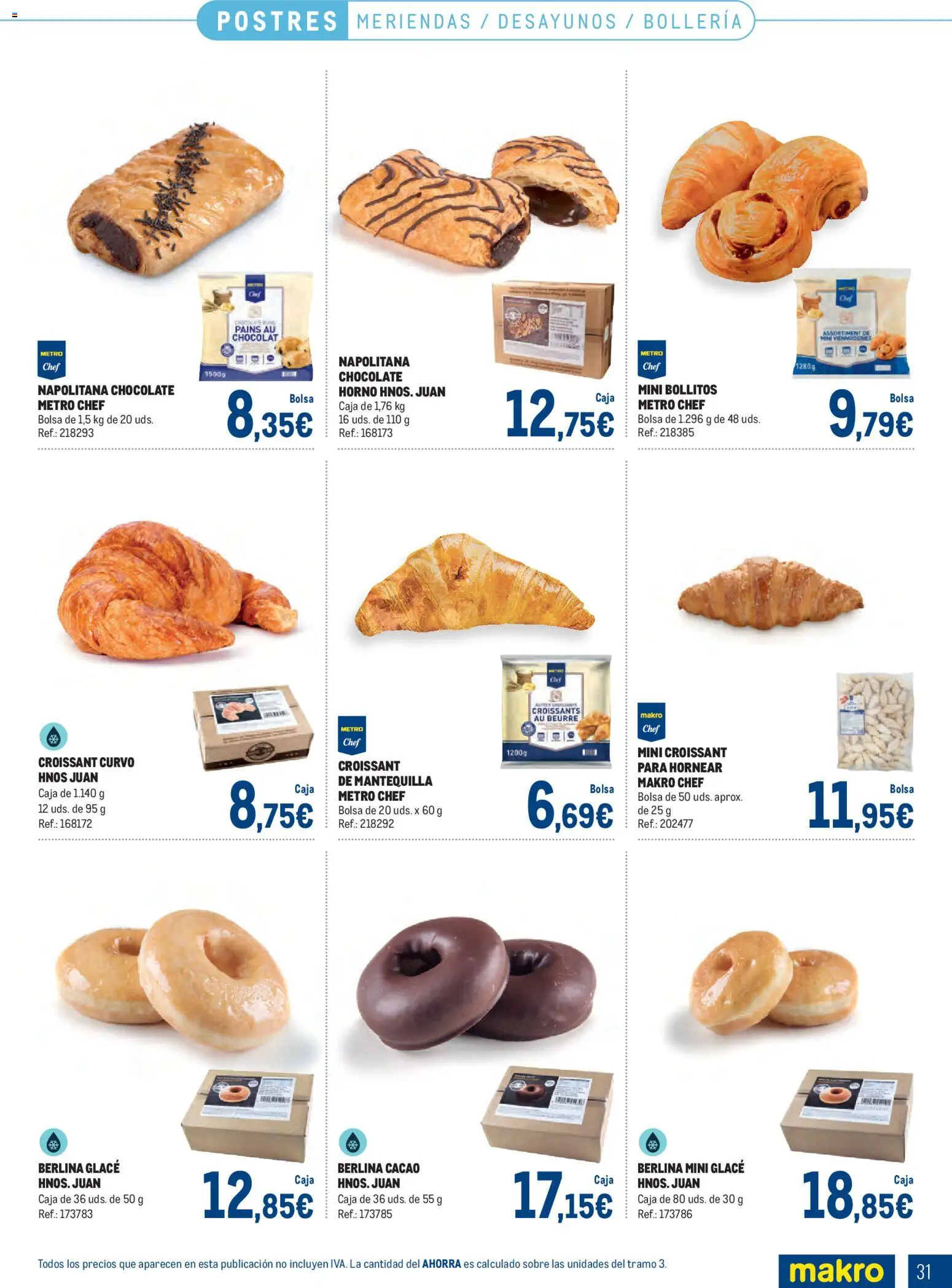Makro Congelados Centro │ válido desde el 03/08/2026 | Página: 31 | Productos: Chocolate, Bolsa, Horno, Φρυγανιές σικάλεως