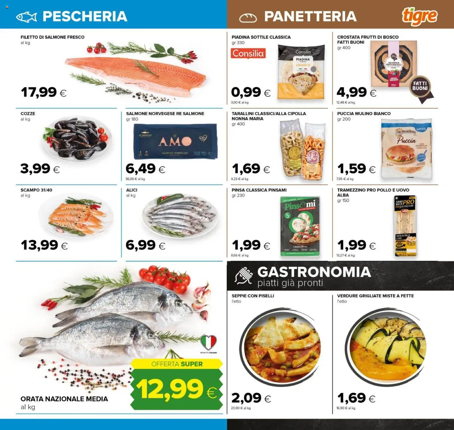 Volantino Tigre del 07.05.2026 | Pagina: 7 | Prodotti: Verdure, Salmone fresco, Piadina, Piselli