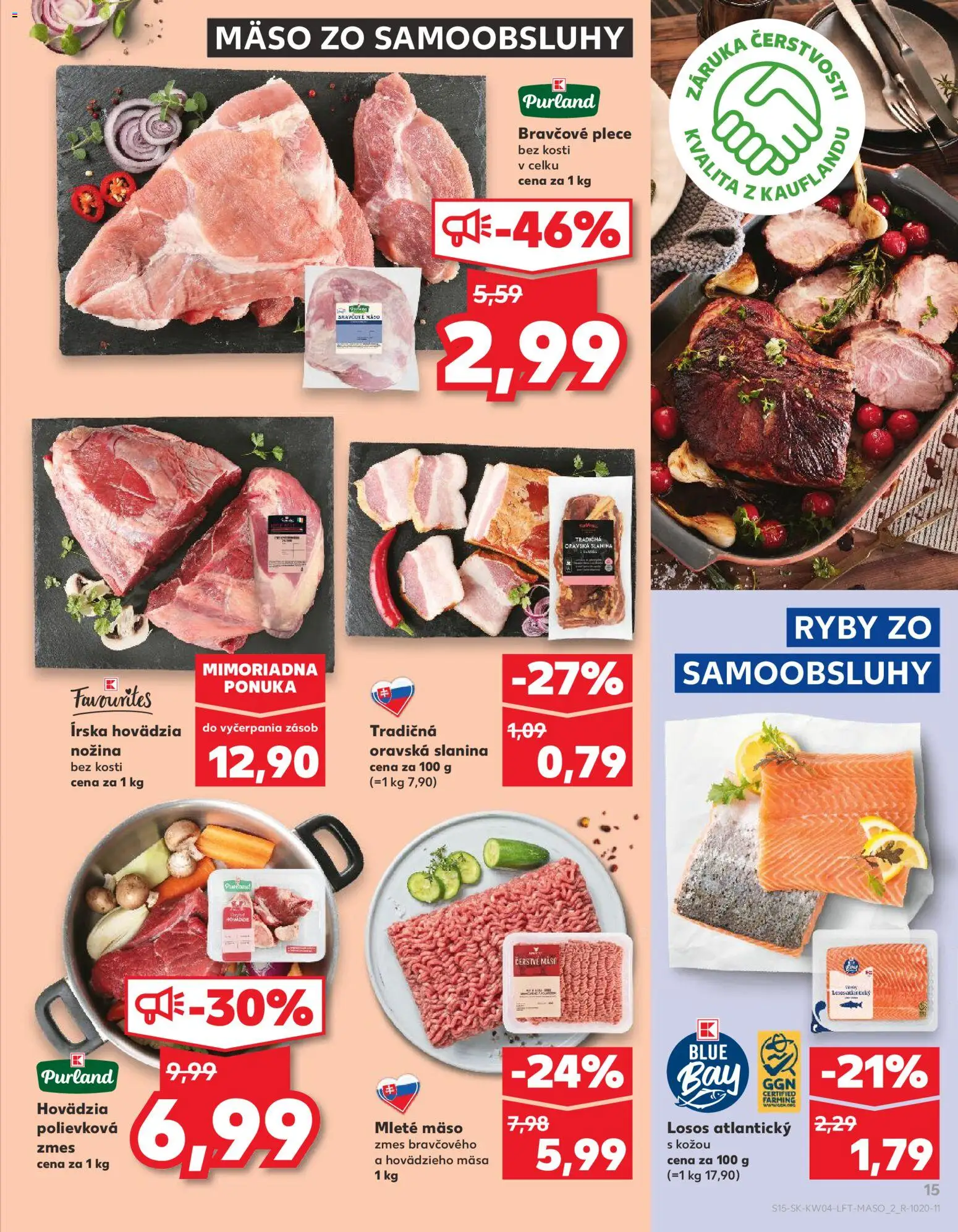 Nové Kaufland akcie – leták je platný od 22.01.2026 | Strana: 15 | Produkty: Slanina, Bravčové plece, Mäso, Losos