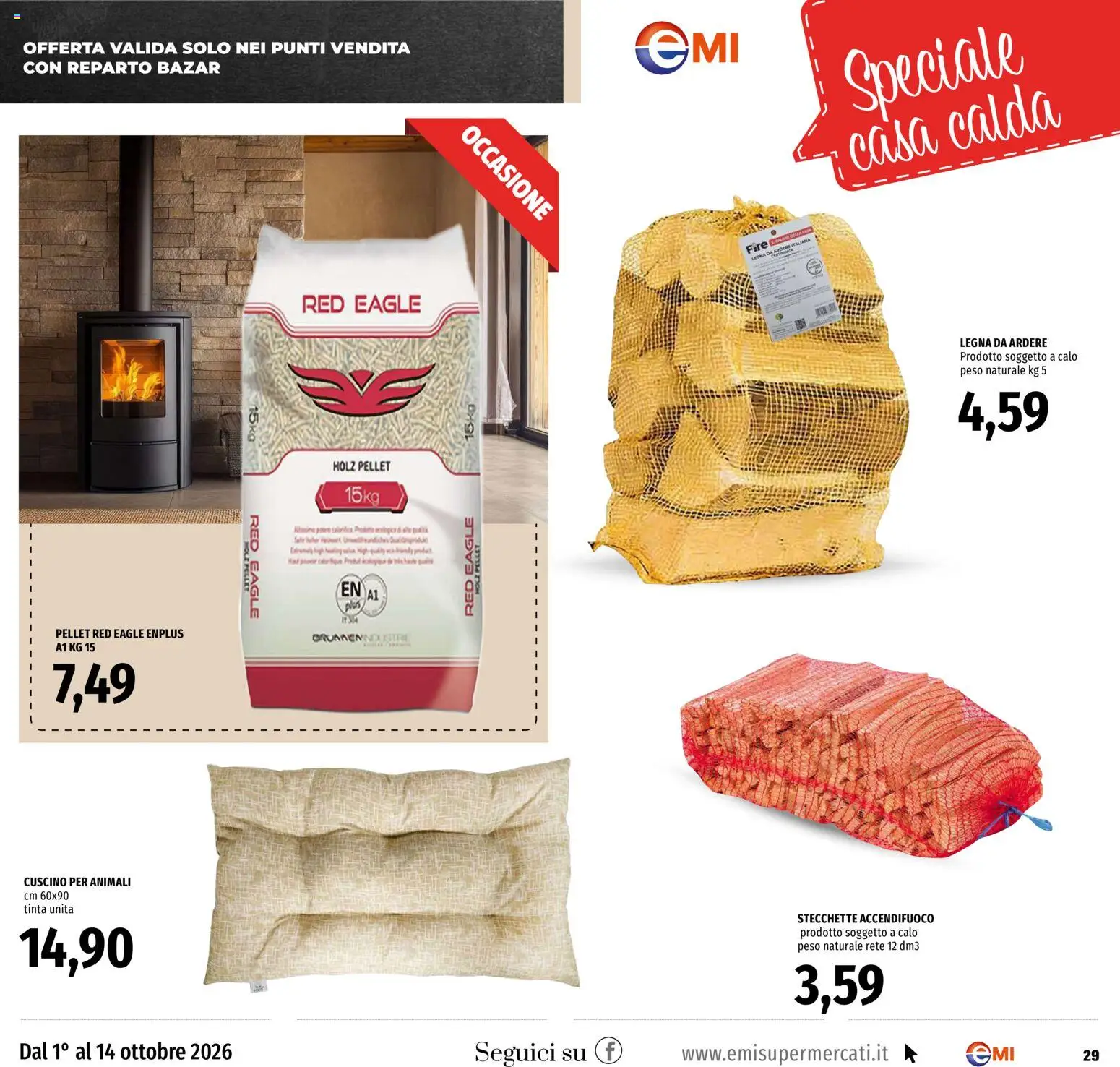 Volantino EMI del 01/10/2026 | Pagina: 29 | Prodotti: Pellet, Cuscino, Legna da ardere