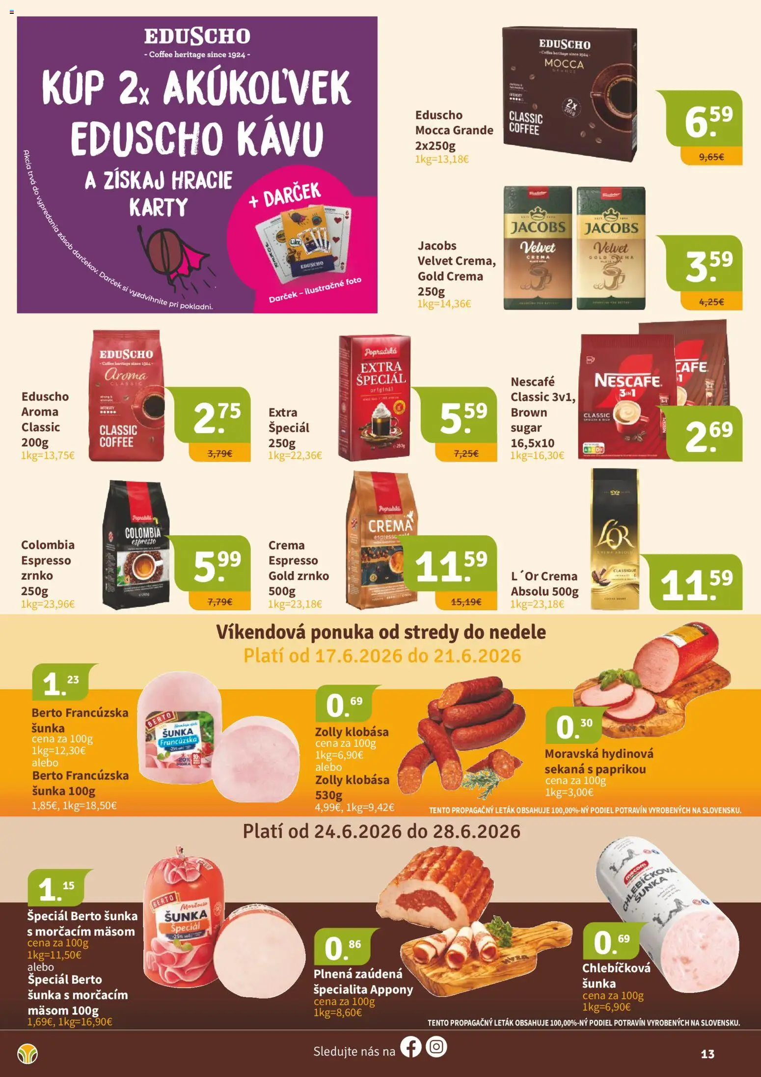 Nové Nitrazdroj akcie – leták je platný od 19.06.2026 | Strana: 13 | Produkty: Šunka, Klobása