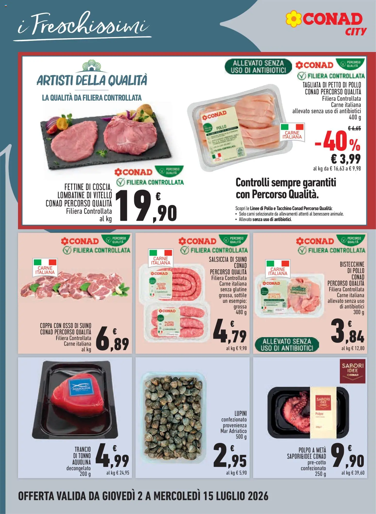 Volantino Conad del 02/07/2026 | Pagina: 6 | Prodotti: Lupini, Suino, Salsiccia, Vitello