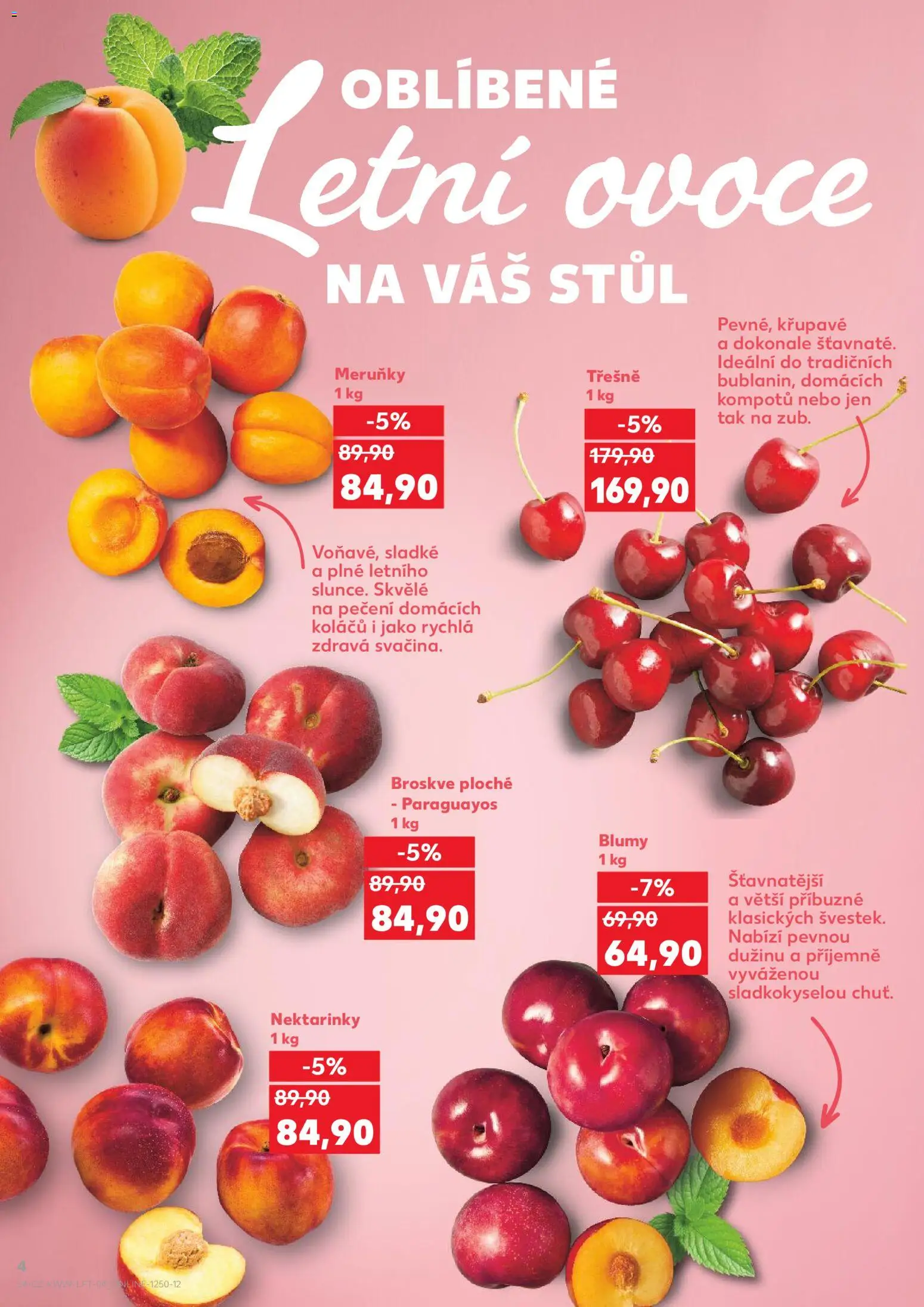 Kaufland leták od 15.07.2026 | Strana: 4 | Produkty: Ovoce, Nektarinky, Broskve, Meruňky