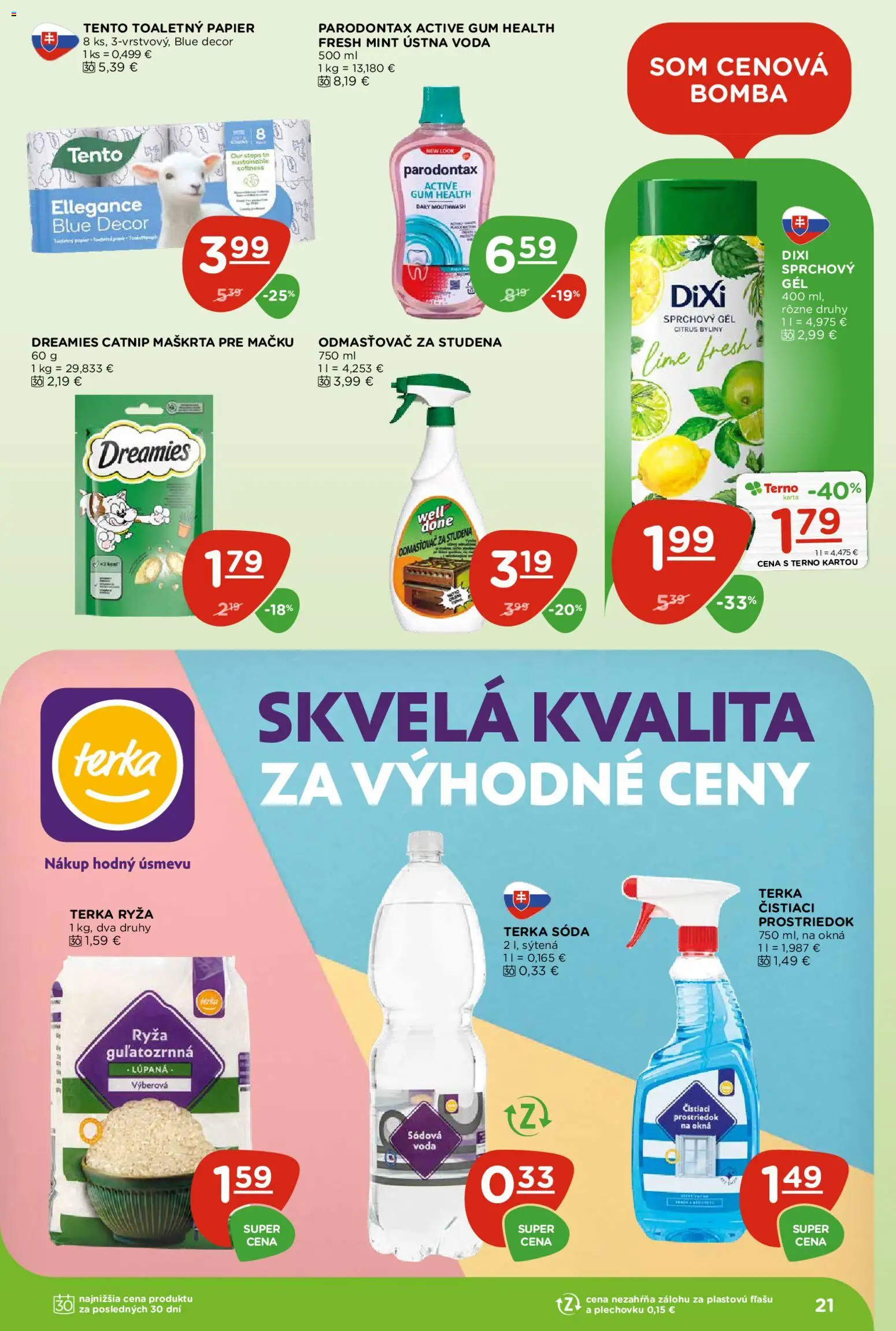 Nové Terno akcie – leták je platný od 13.08.2026 | Strana: 21 | Produkty: Ryža, Toaletný papier, Ústna voda, Voda