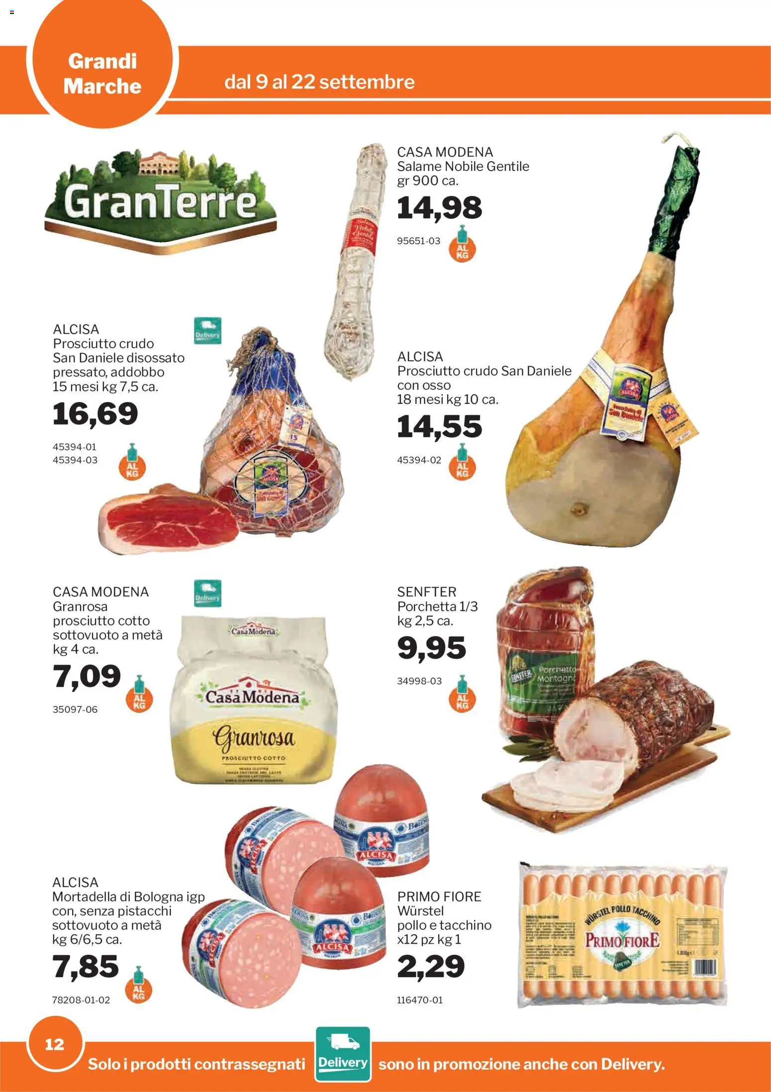 Volantino Sogegross del 09/09/2026 | Pagina: 12 | Prodotti: Prosciutto Cotto, Prosciutto, Wurstel, Mortadella