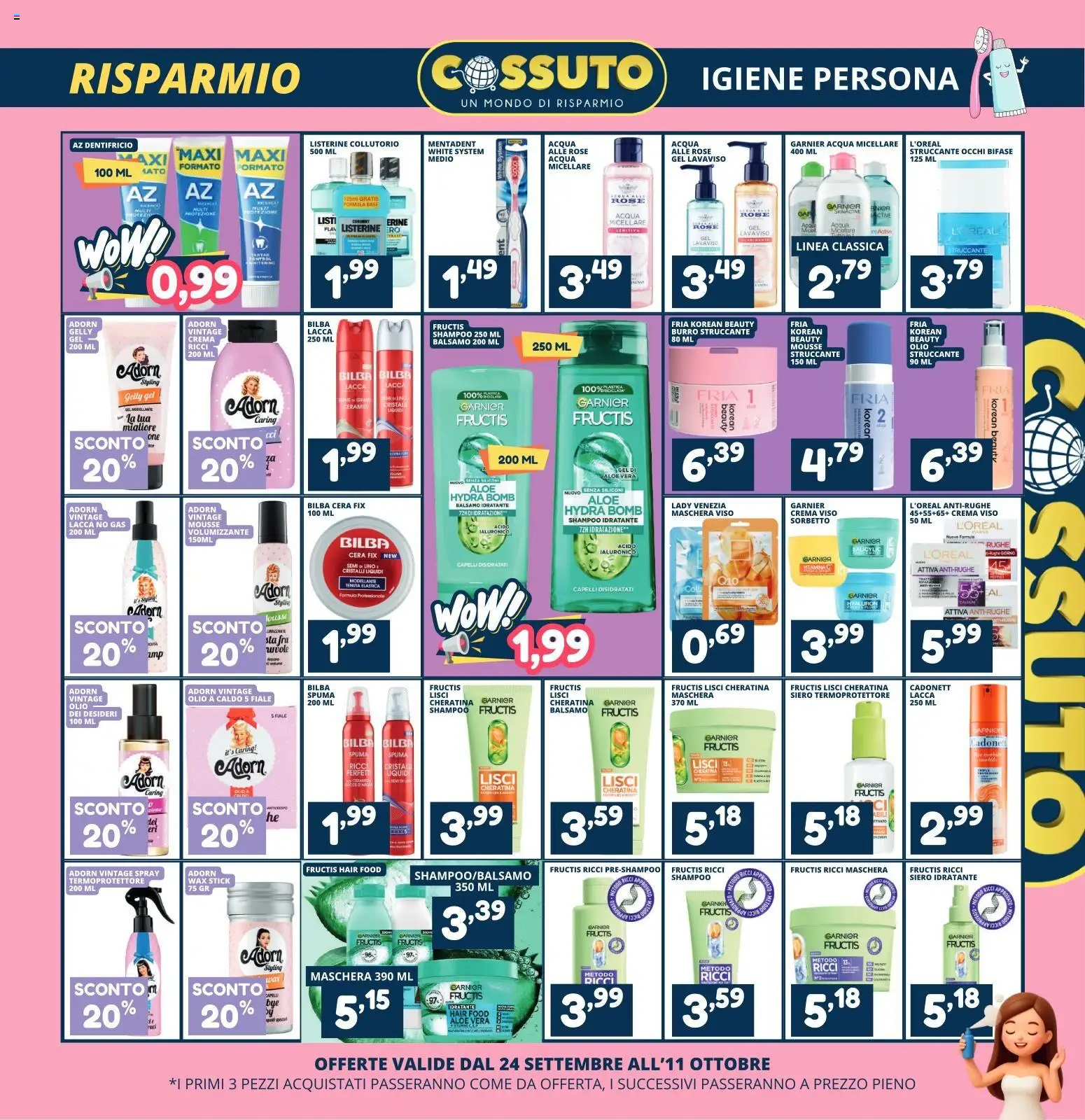 Volantino Cossuto del 24/09/2026 | Pagina: 5 | Prodotti: Crema, Lacca, Crema viso, Listerine