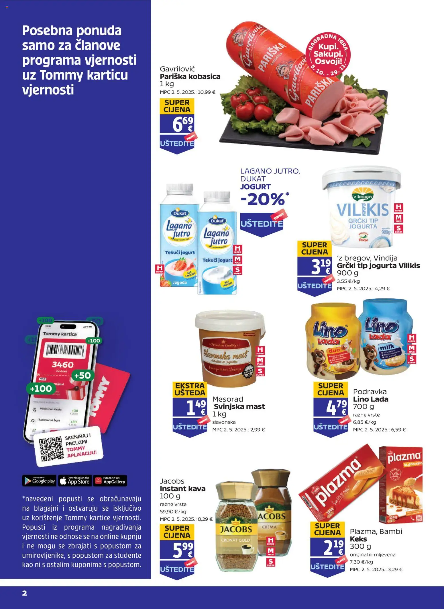 Tommy katalog | vrijedi od 22.10.2026 | Stranica: 1 | Proizvodi: Lino Lada, Svinjska mast, Keks, Kobasica
