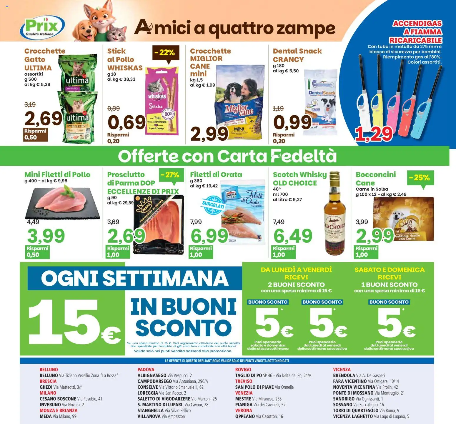 Volantino Prix del 17/07/2026 | Pagina: 22 | Prodotti: Prosciutto di Parma, Pollo, Whisky, Crocchette