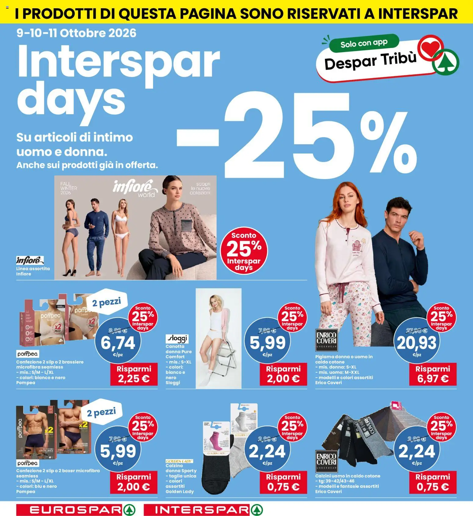 Volantino Eurospar del 08/10/2026 | Pagina: 30 | Prodotti: Canotta, Intimo, Slip, Boxer