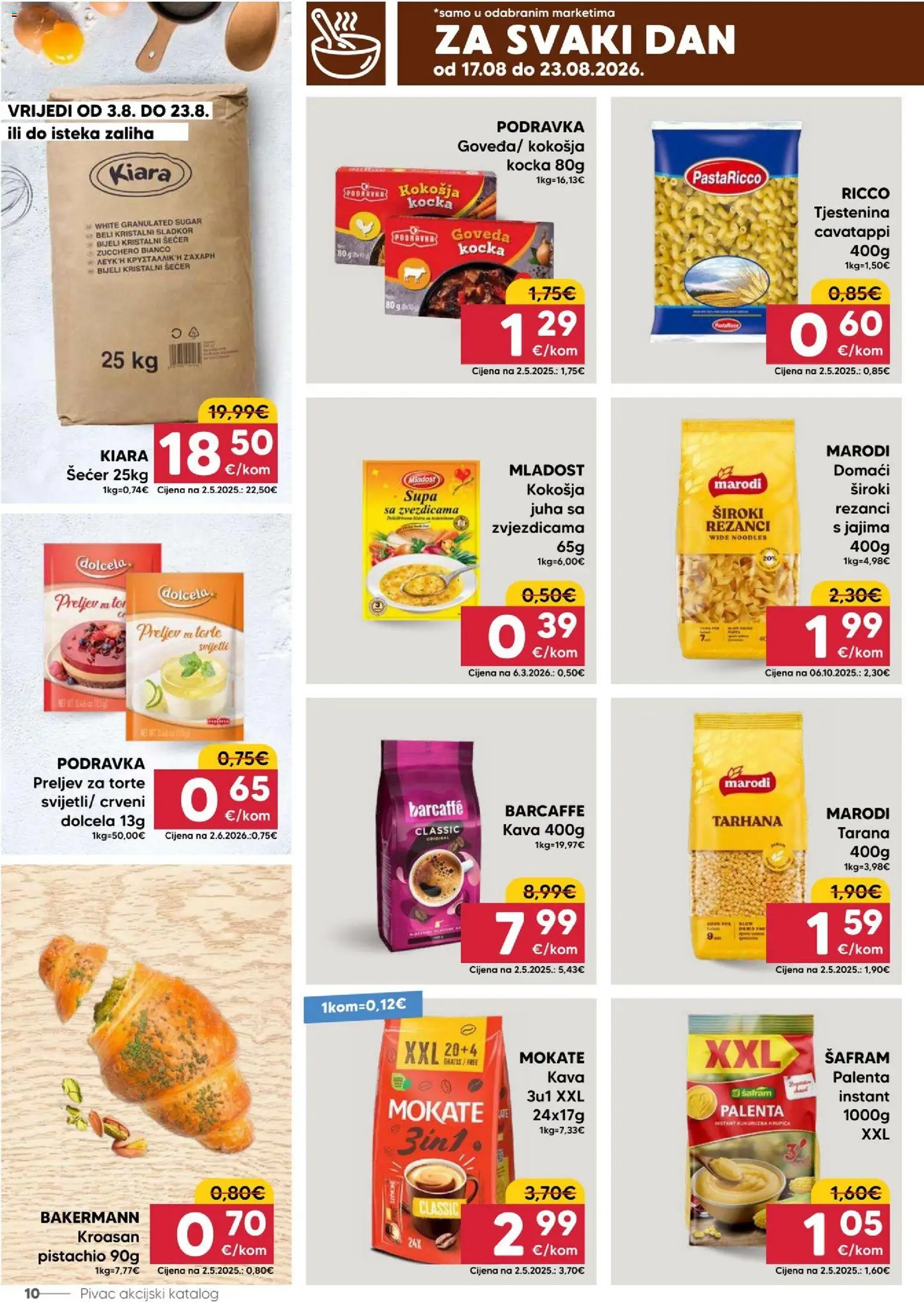 Pivac katalog | vrijedi od 17.08.2026 | Stranica: 10 | Proizvodi: Kava, Barcaffe, Palenta, Kroasan
