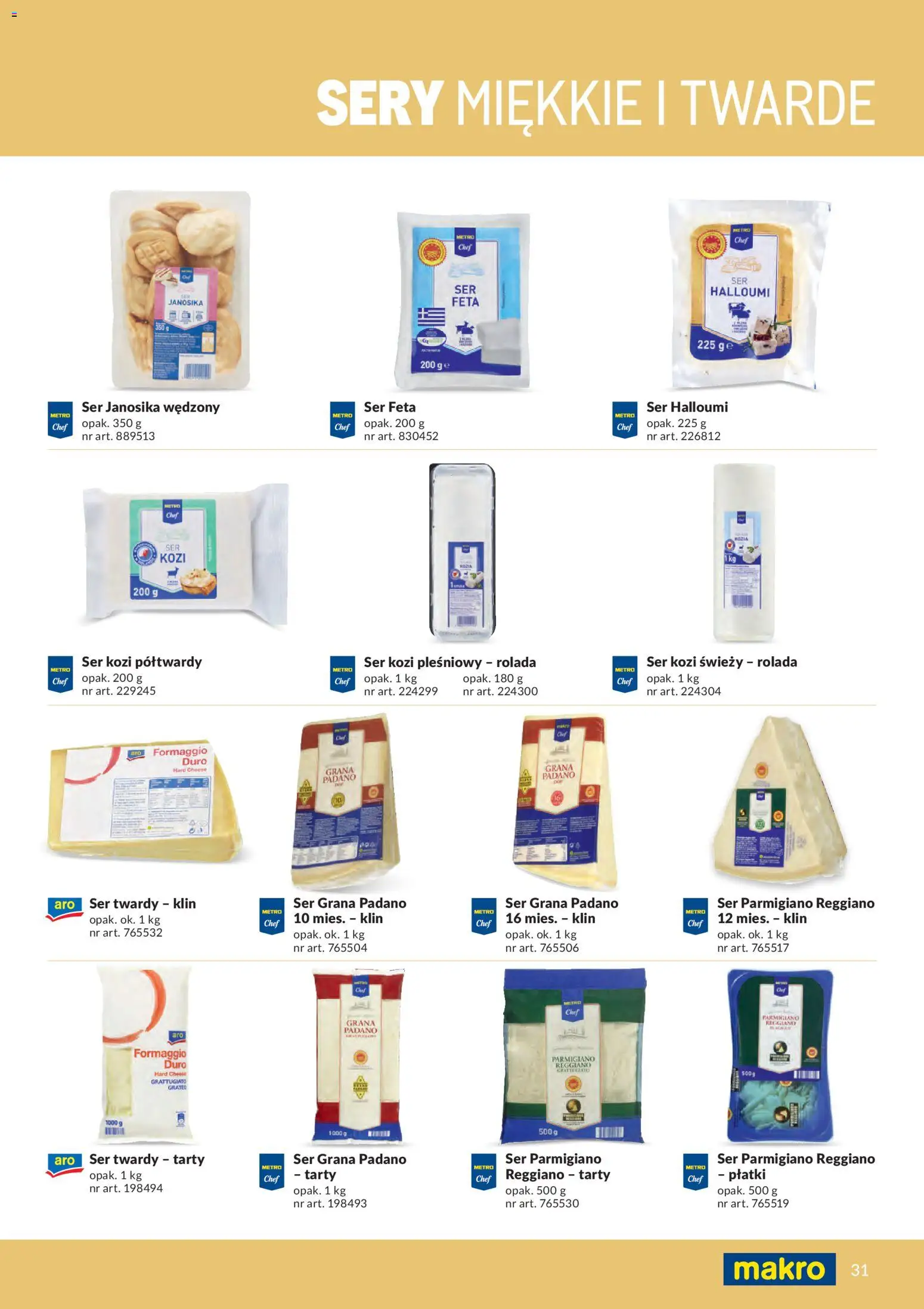 Makro gazetka - Produktów marek własnych dla profesjonalnej Gastronomii od 01.03.2026 | Strona: 31 | Produkty: Halloumi, Ser kozi, Płatki, Ser feta