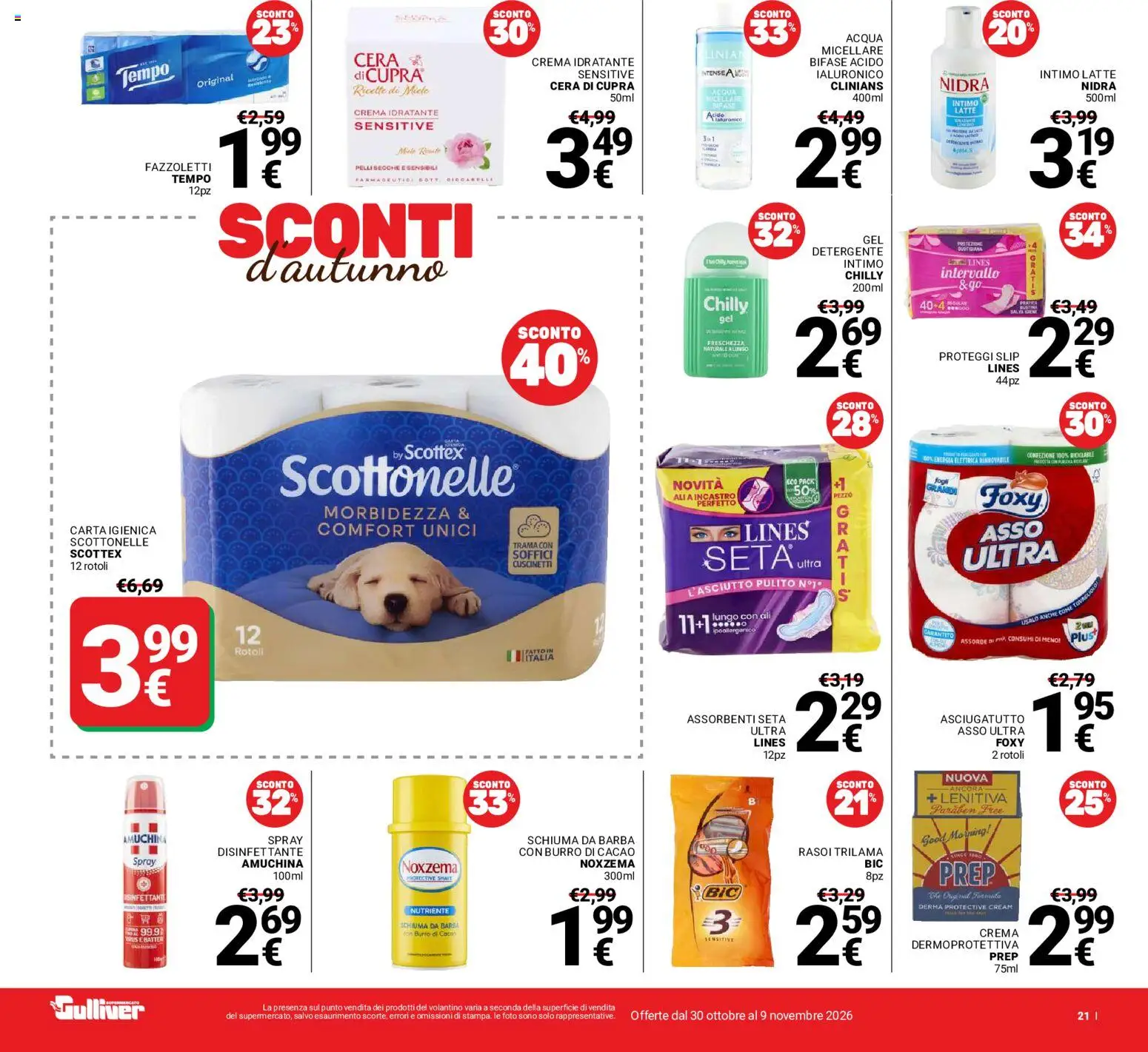 Volantino Gulliver del 30/10/2026 | Pagina: 21 | Prodotti: Acqua micellare, Schiuma da barba, Detergente intimo, Intimo