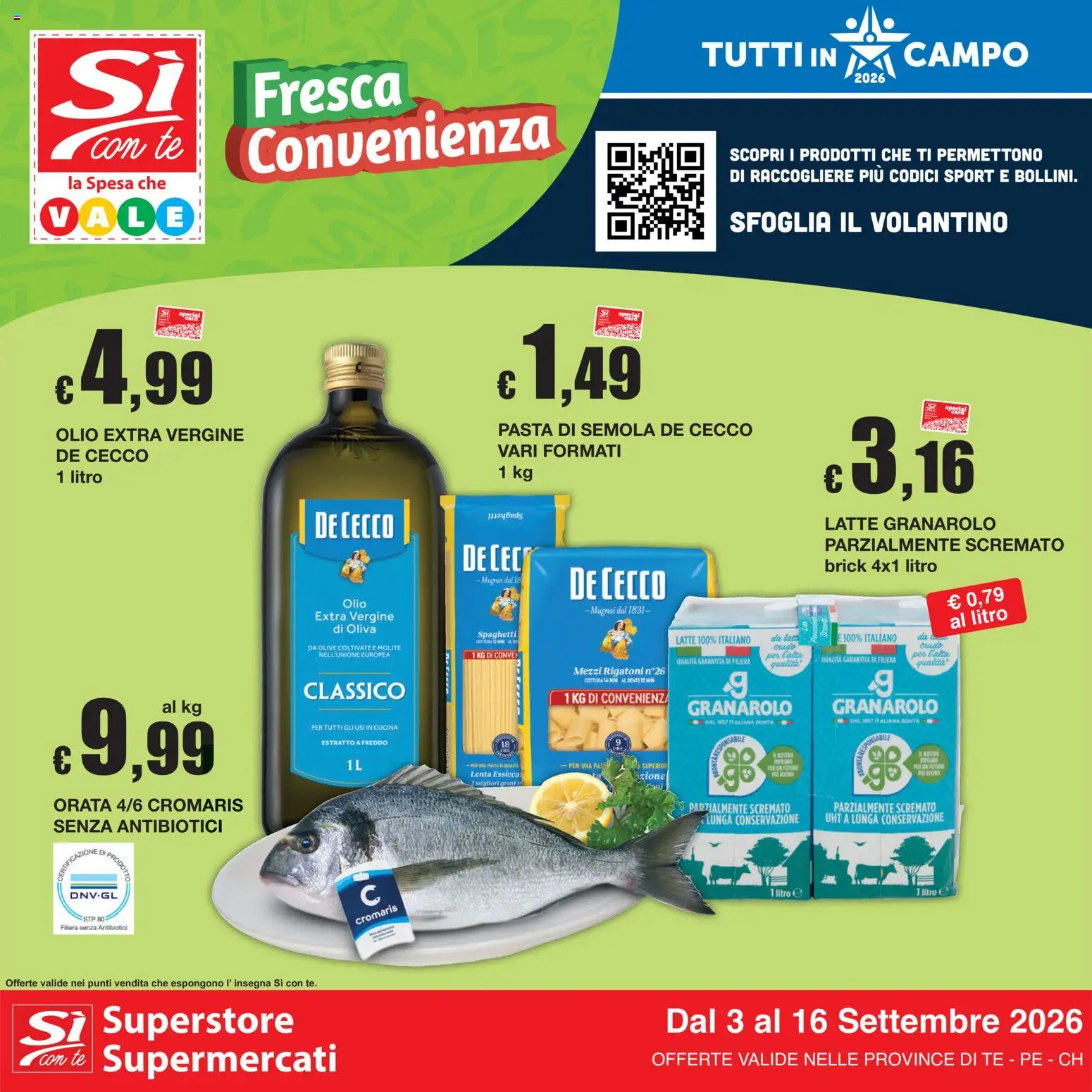 Volantino Sì con Te del 03/09/2026 | Pagina: 1 | Prodotti: Tè, Olive, Olio extra vergine, Spaghetti