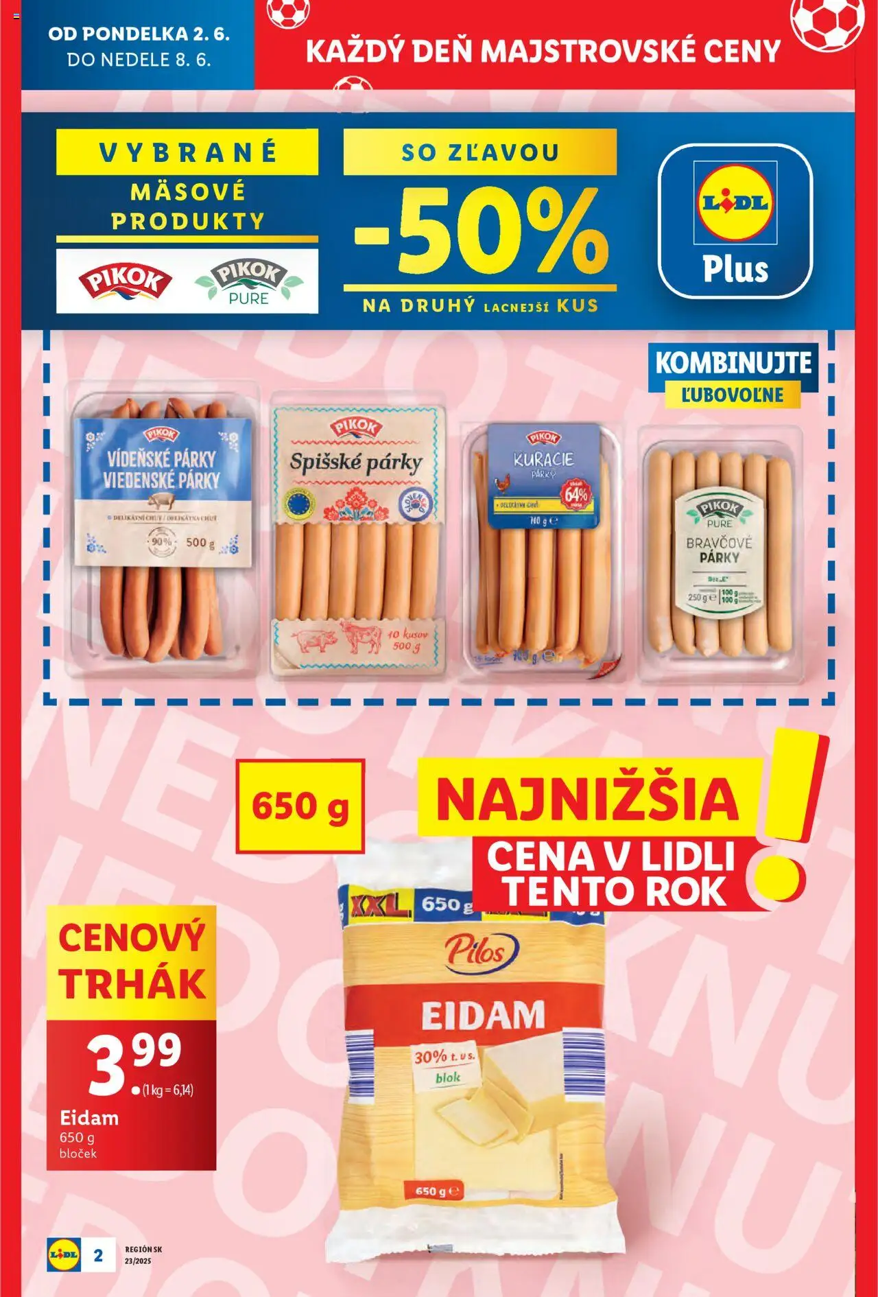 Nové Lidl akcie – leták je platný od 02.06.2025 | Strana: 4 | Produkty: Eidam, Párky