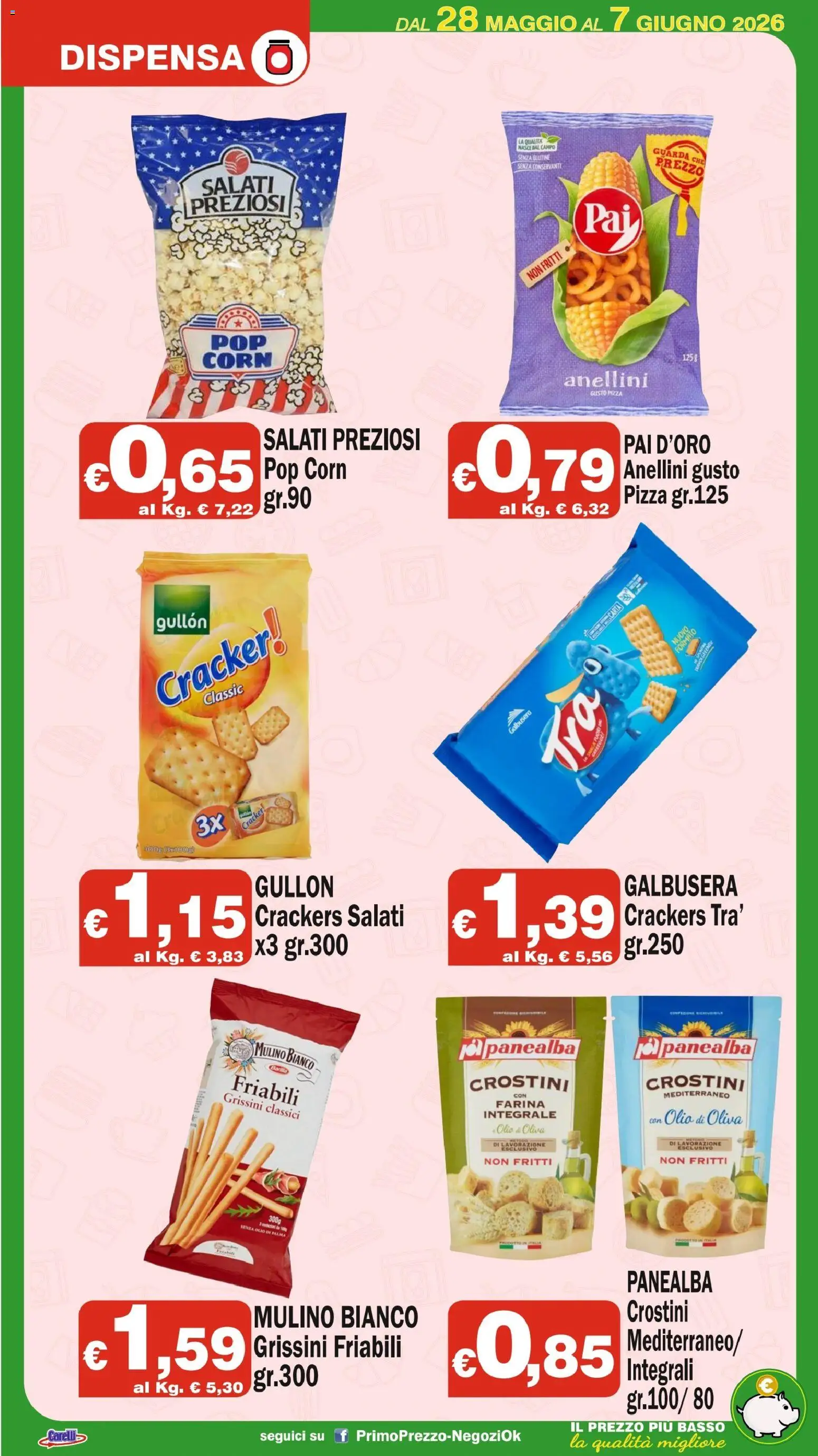 Volantino Primo Prezzo del 28.05.2026 | Pagina: 14 | Prodotti: Farina, Crostini, Grissini, Olio di Oliva
