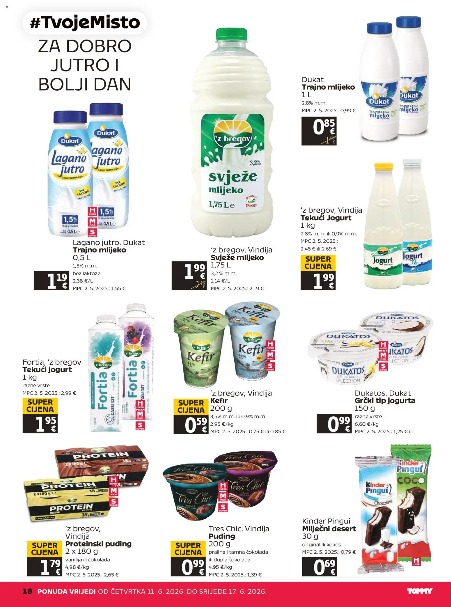 Tommy katalog | vrijedi od 11.06.2026 | Stranica: 18 | Proizvodi: Vindija, Mlijeko, Jogurt, Čokolada