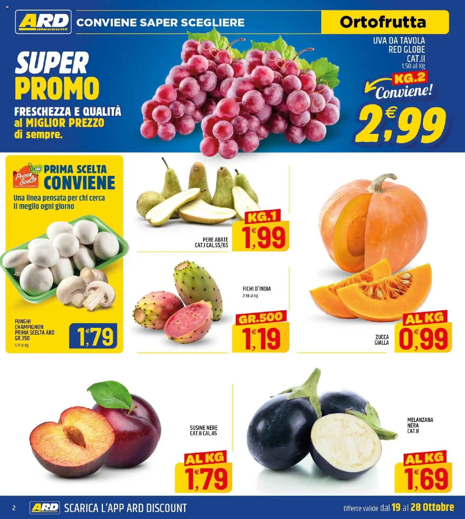 Volantino ARD Discount del 19/10/2026 | Pagina: 2 | Prodotti: Melanzana, Funghi, Zucca, Uva