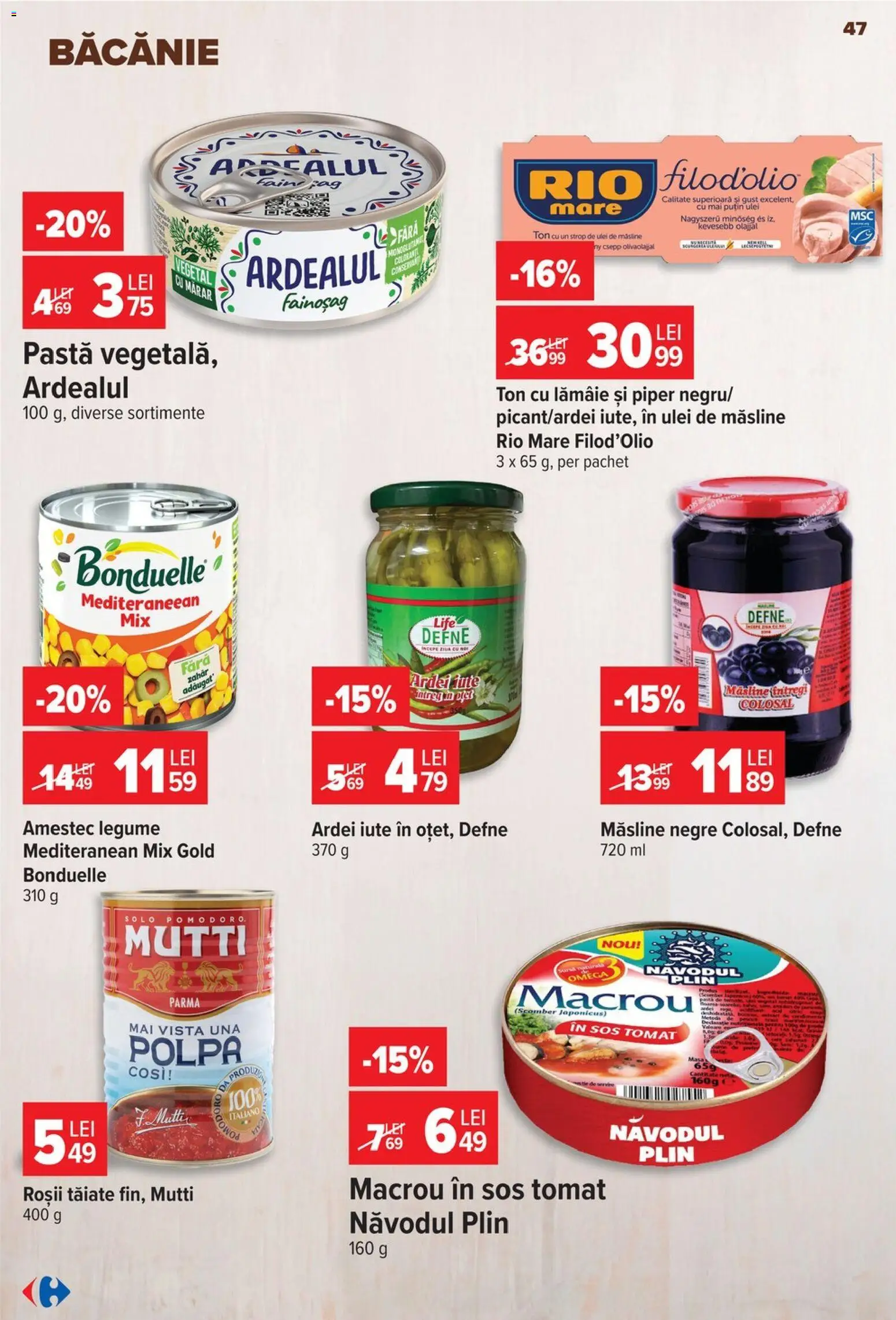 Noul catalog Carrefour – valabil de la 12.08.2026 | Pagină: 48 | Produse: Masline negre, Ardei, Ulei de masline, Sos