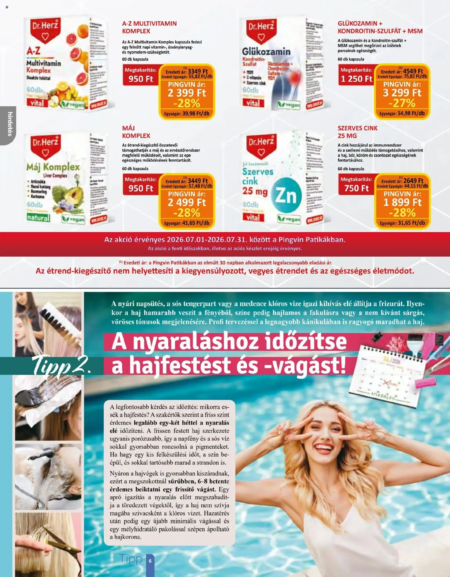 Pingvin Patika akciós ujság - amely érvényes a következő dátumtól: 2026.07.01. | Oldal: 6 | Termékek: Articsóka, Medence, Kurkuma, Vegán