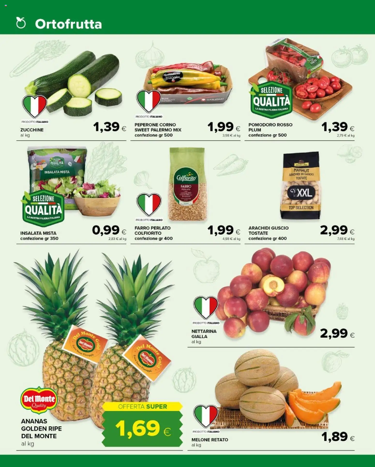 Volantino Tigre del 17.06.2026 | Pagina: 2 | Prodotti: Insalata, Pomodori, Ananas, Melone