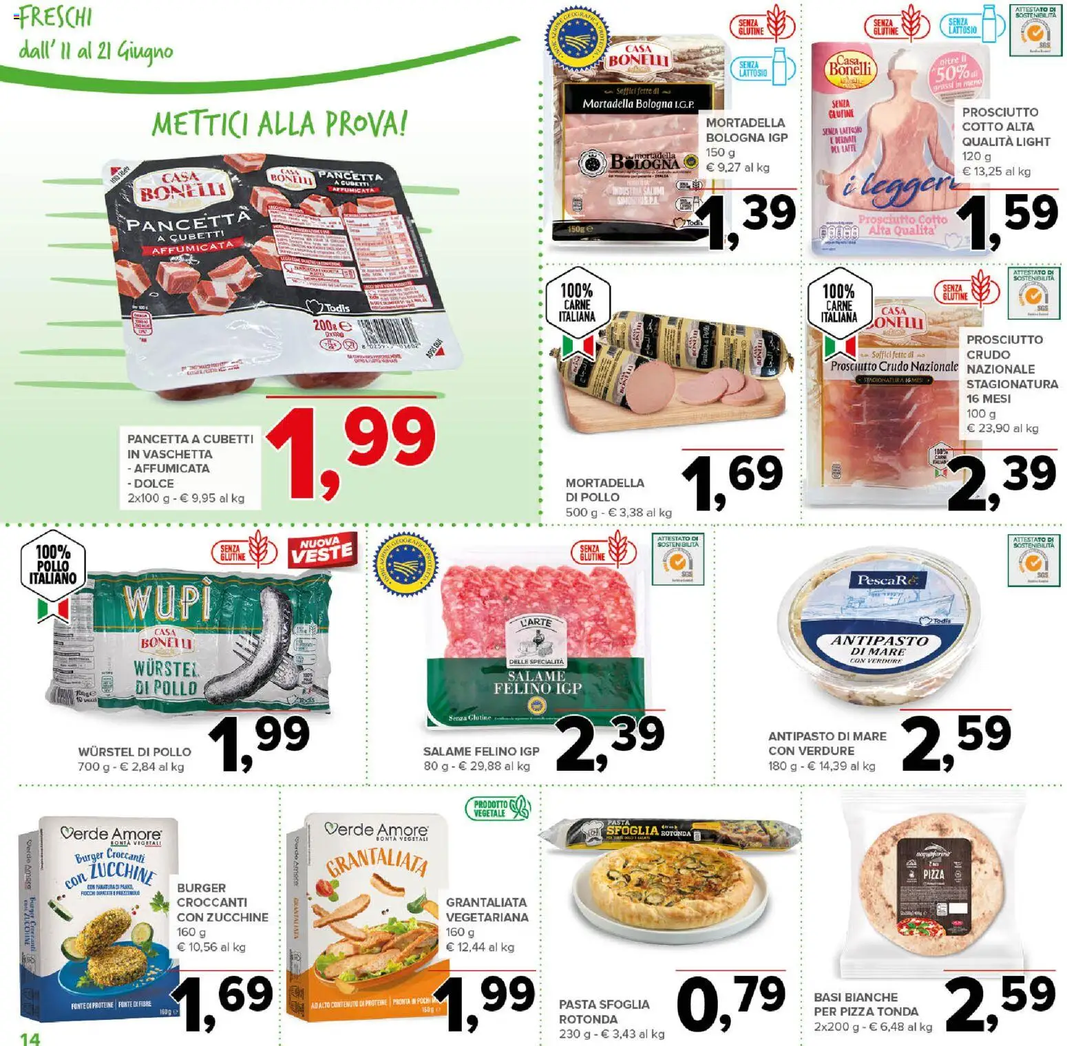 Volantino Todis del 11.06.2026 | Pagina: 14 | Prodotti: Pancetta, Fiocchi, Verdure, Mortadella
