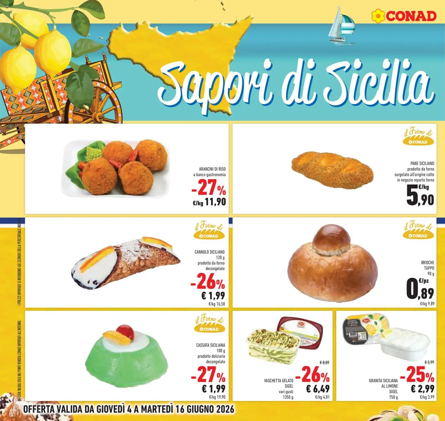 Volantino Conad del 04.06.2026 | Pagina: 28 | Prodotti: Pane, Gelato, Limone, Il forno