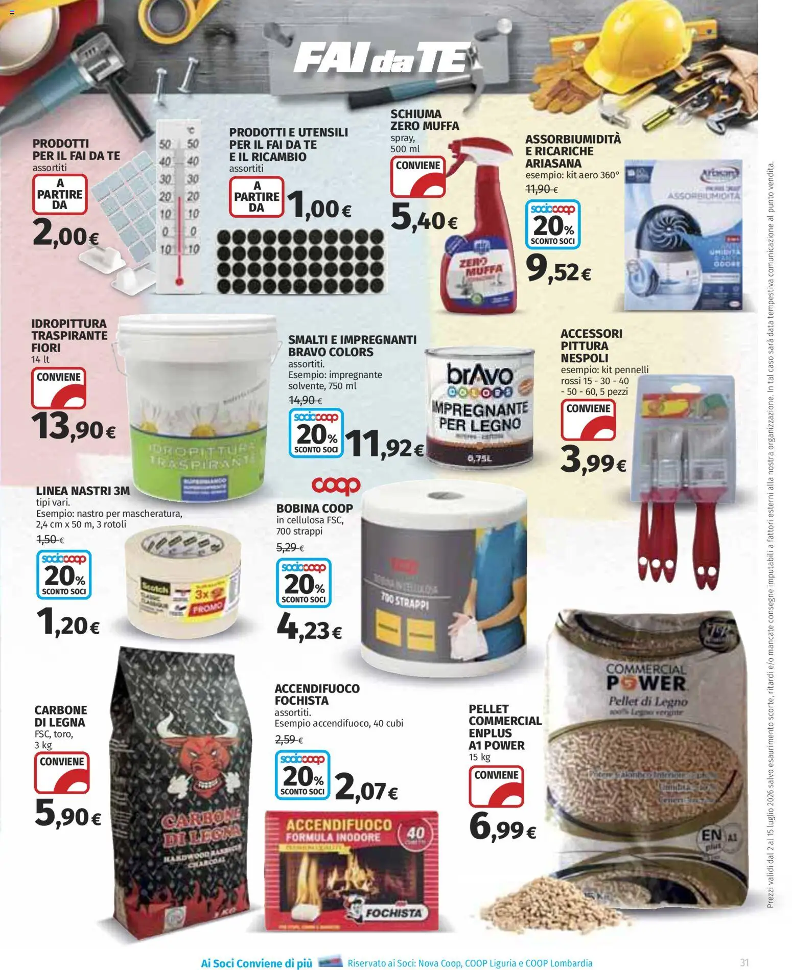 Volantino Ipercoop del 02/07/2026 | Pagina: 31 | Prodotti: Pellet, Data, Impregnante, Pittura