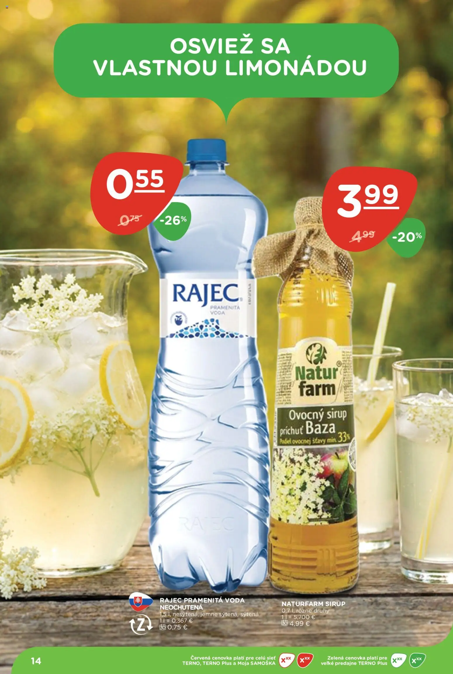 Nové Terno akcie – leták je platný od 16.07.2026 | Strana: 14 | Produkty: Sirup, Pramenitá voda, Voda, Ovocný sirup