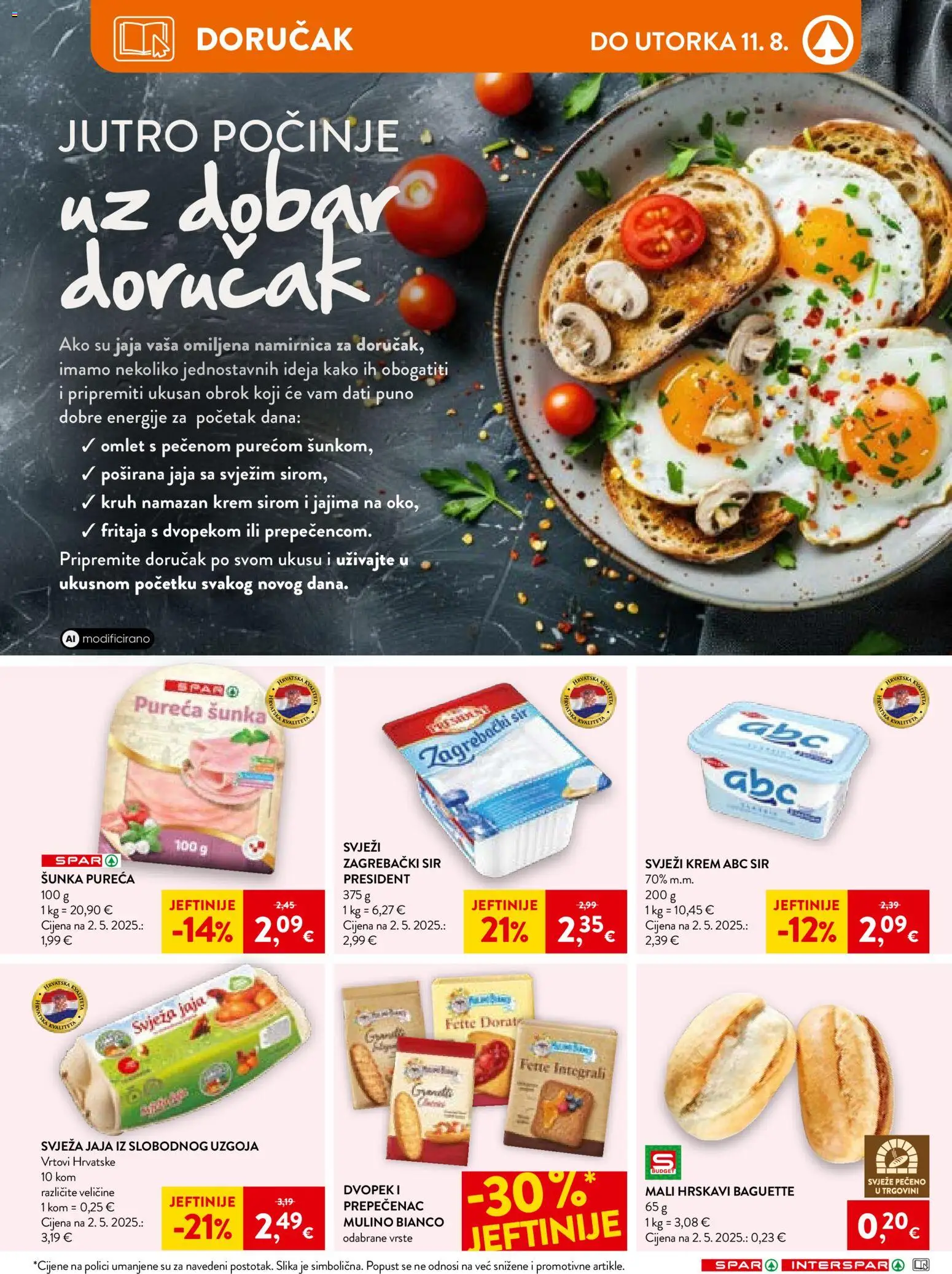 Interspar katalog | vrijedi od 04.08.2026 | Stranica: 11 | Proizvodi: Sir, Jaja, Kruh, Šunka