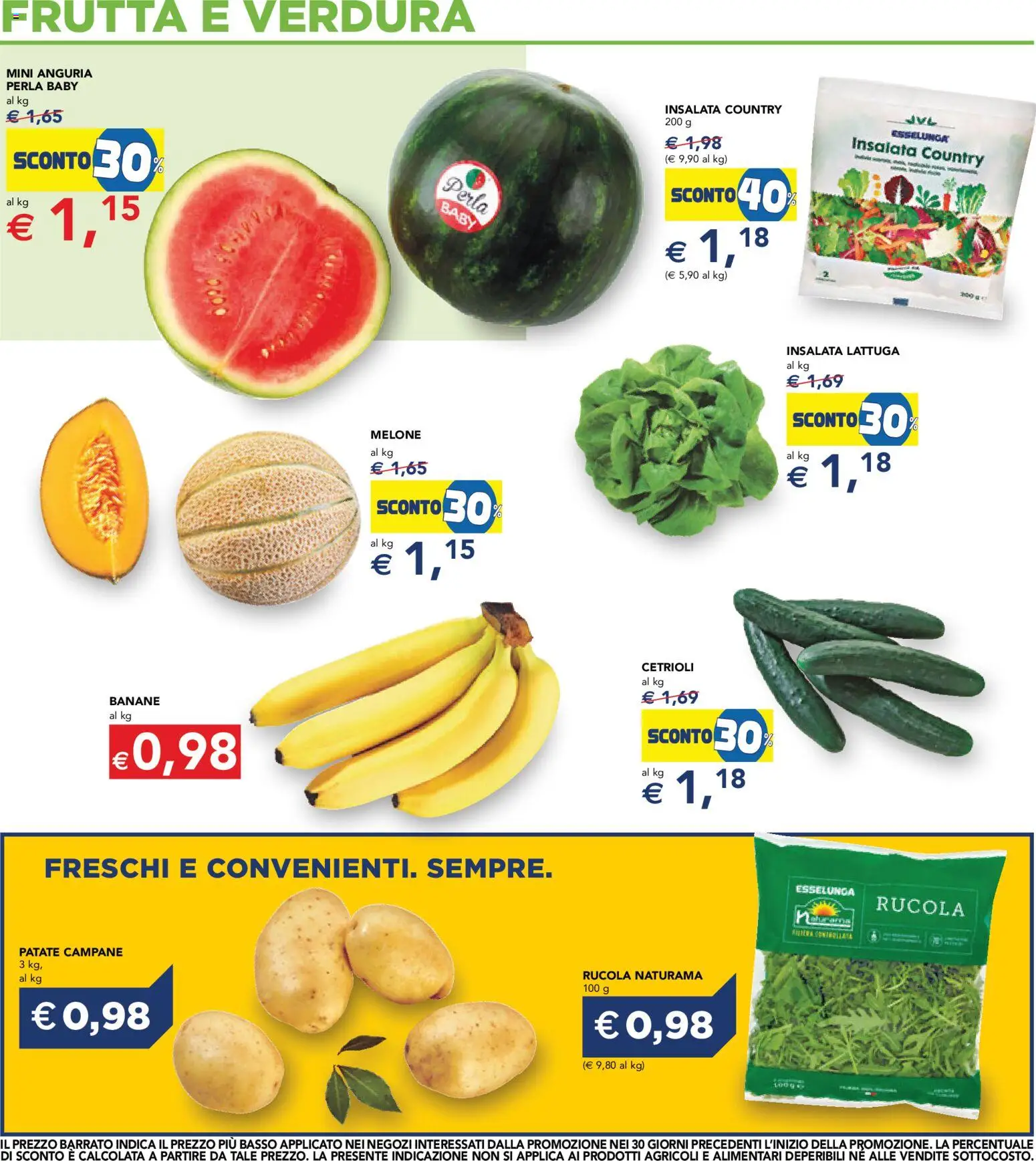 Volantino Esselunga S del 16/07/2026 | Pagina: 17 | Prodotti: Banane, Rucola, Anguria, Melone