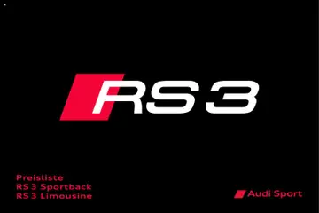 Audi RS 3 Sportback / RS 3 Limousine ab 28.10.2025 gültig