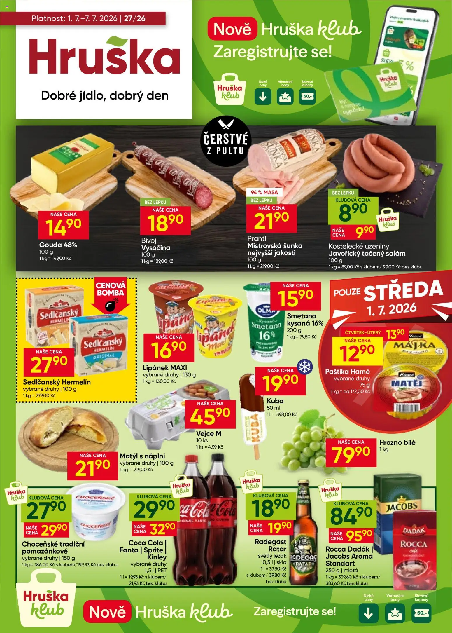 Hruška leták od 01.07.2026 | Strana: 1 | Produkty: Šunka, Smetana, Coca cola, Cola