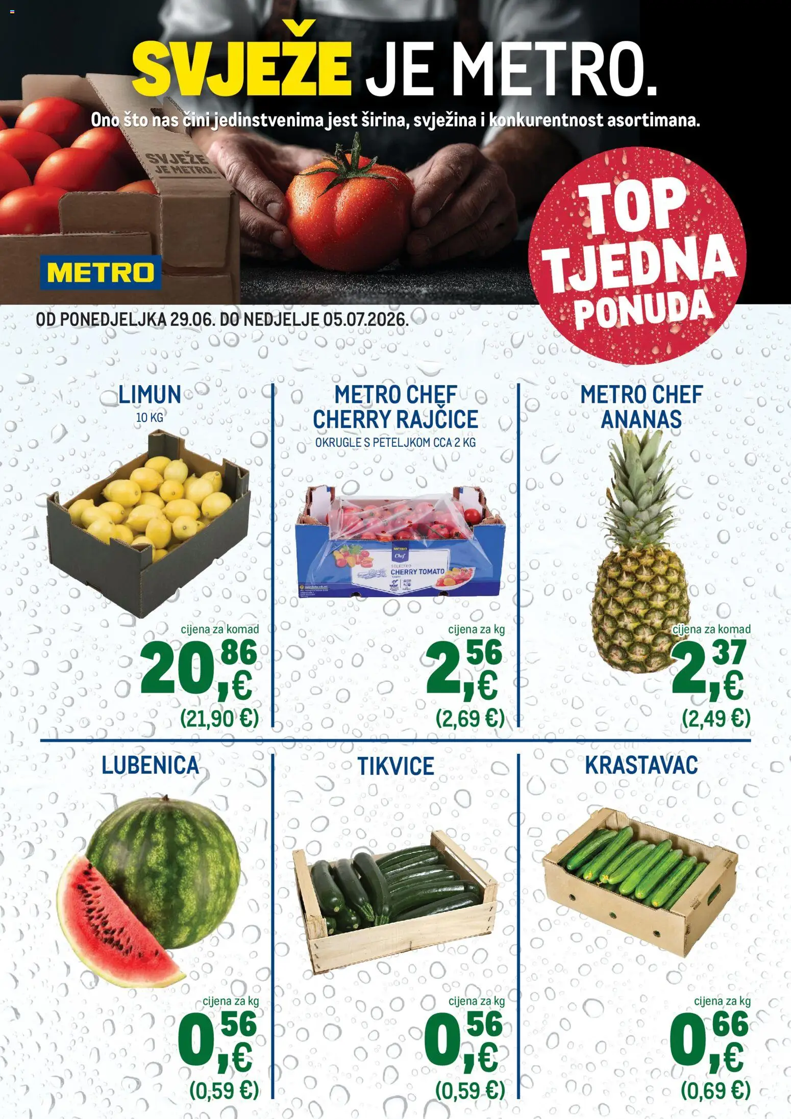 Metro katalog | vrijedi od 29.06.2026 | Stranica: 2 | Proizvodi: Tikvice, Rajčice, Ananas, Krastavac