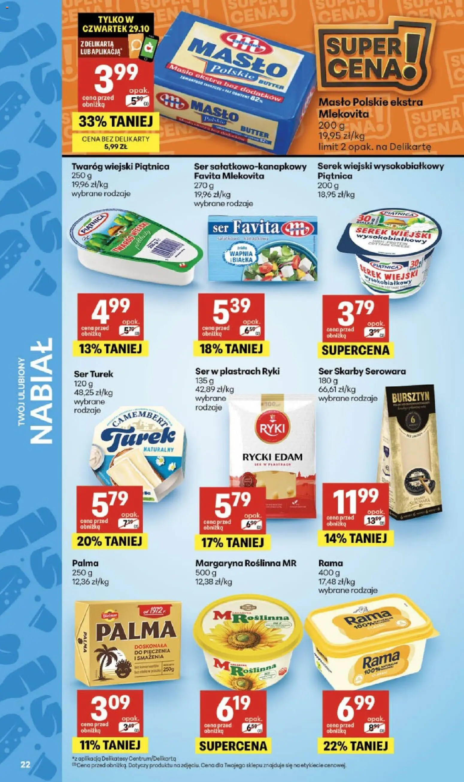 Delikatesy Centrum Black Weeks od 29.10.2026 | Strona: 22 | Produkty: Ser w plastrach, Palma, Delikatesy, Serek wiejski